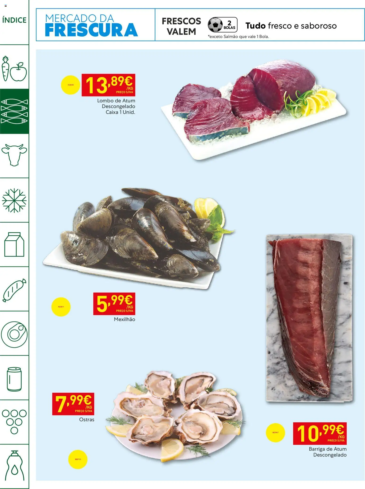 Recheio - Horeca Bons Negócios Madeira │ válido de 21.04.2026 | Página: 6 | Produtos: Atum, Ostras, Salmão, Lombo