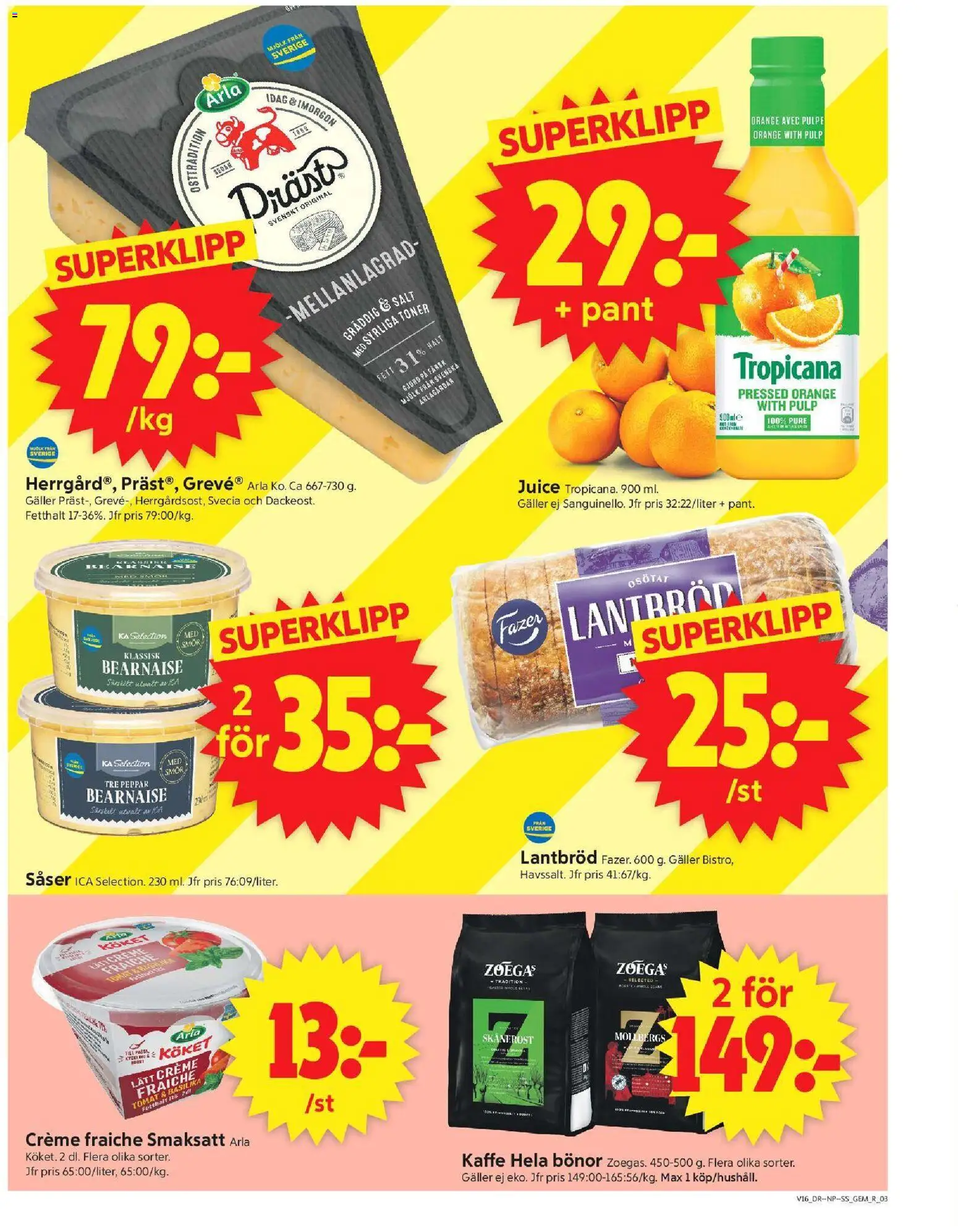 ICA Supermarket reklamblad aktuell från 13.04.2026 | Sida: 3 | Produkter: Galler, Smör, Lantbröd, Bönor