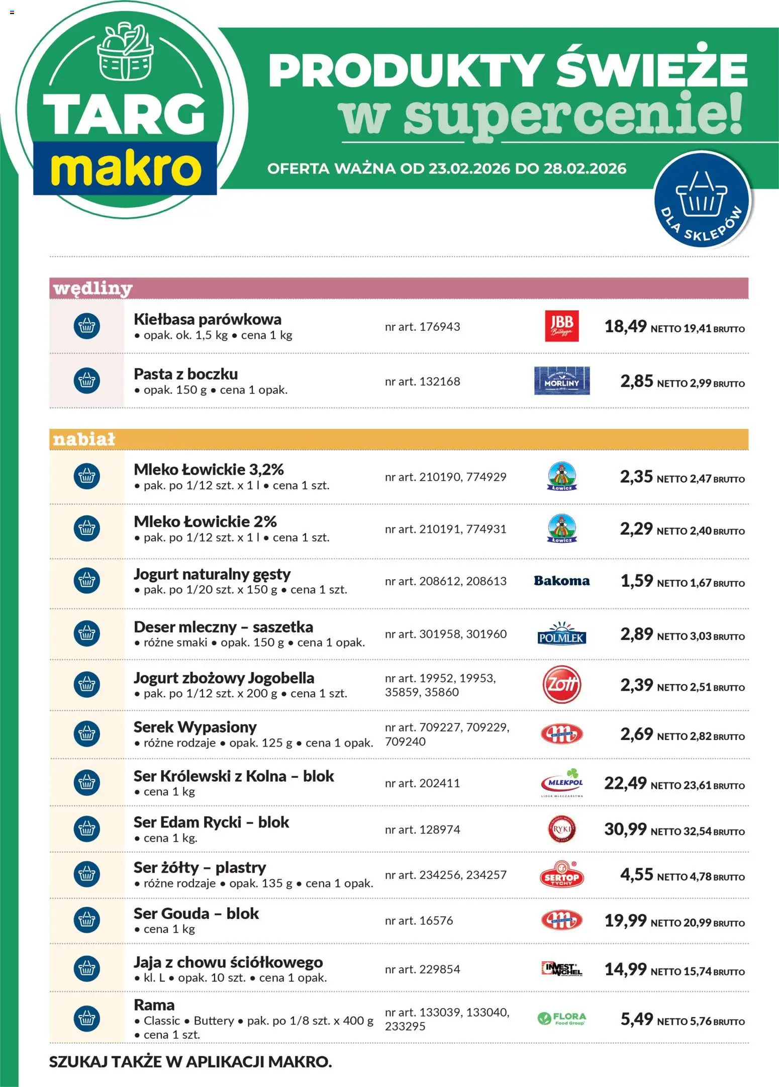 Makro Gazetka - Oferta świeża w super cenach od 23.02.2026 | Strona: 7 | Produkty: Mleko, Ser, Jogurt, Wędliny