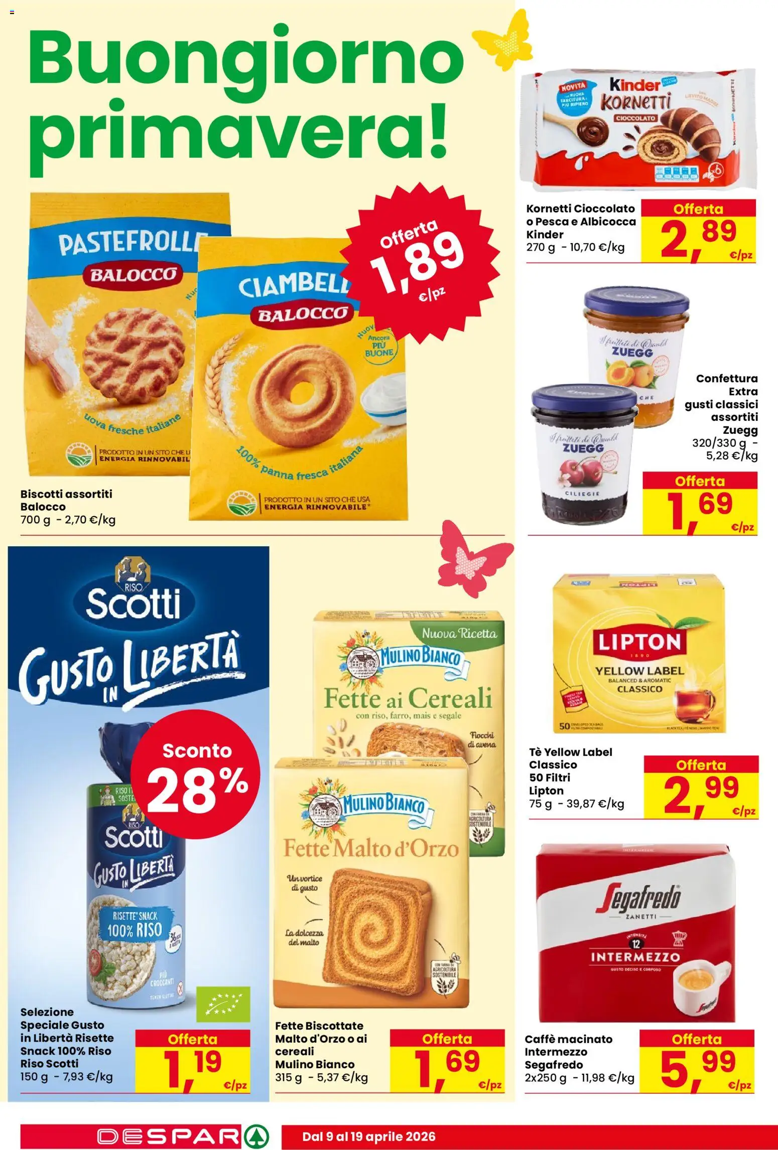 Volantino Despar del 09.04.2026 | Pagina: 12 | Prodotti: Cioccolato, Panna, Biscotti, Fette biscottate