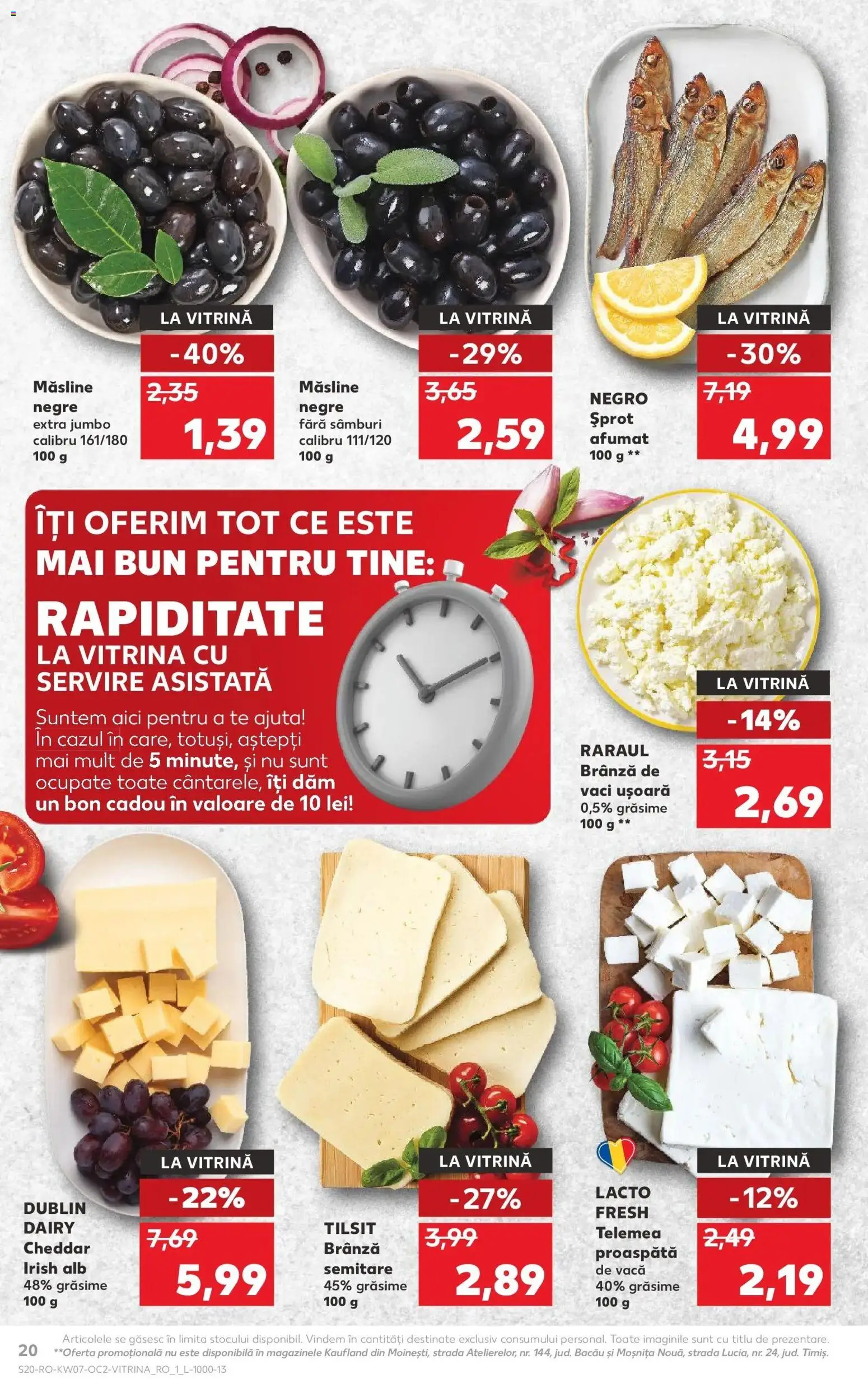 Noul catalog Kaufland – valabil de la 11.02.2026 | Pagină: 20 | Produse: Hijyenik ped, Vitrină, Măsline, Brânză