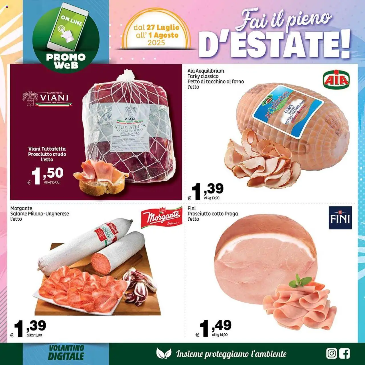Volantino Elite Supermercati del 27.07.2025 | Pagina: 6 | Prodotti: Salame, Tacchino, Prosciutto, Forno