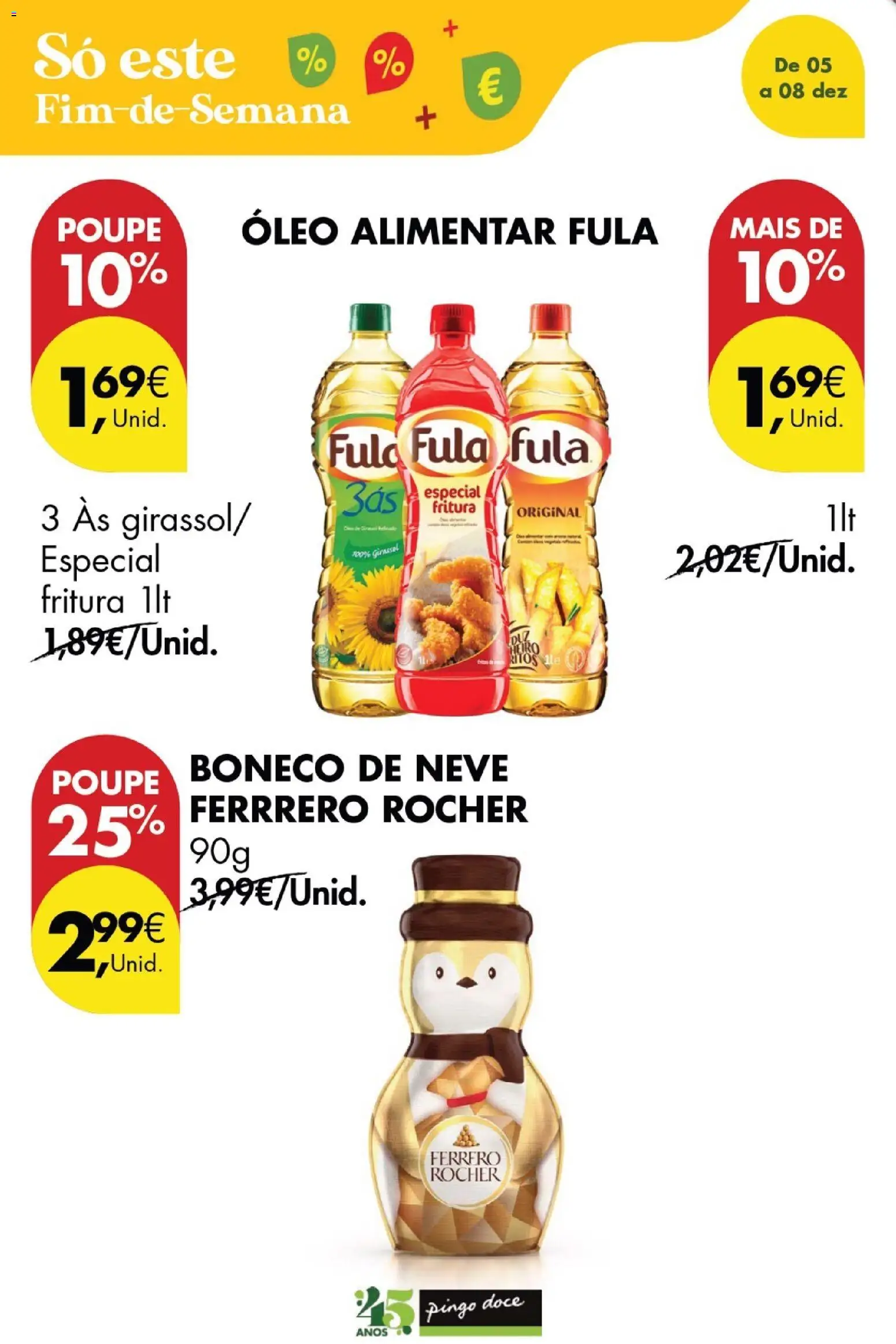 Pingo Doce Poupe este Fim de Semana │ válido de 05.12.2025 | Página: 18 | Produtos: Ferrero rocher, Óleo, Chocolate