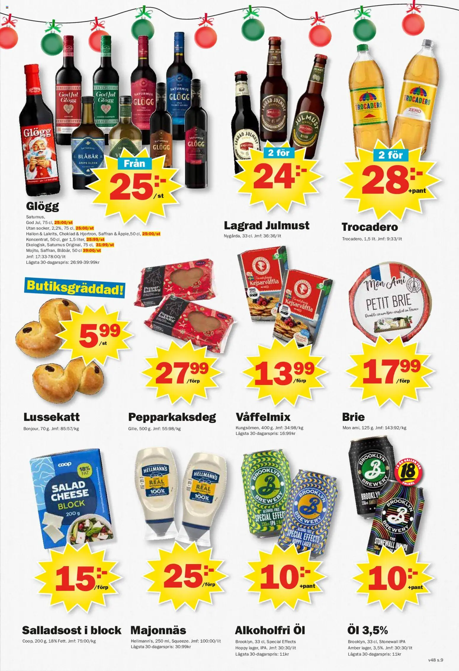 Pekås reklamblad aktuell från 24.11.2025 | Sida: 9 | Produkter: Saffran, Majonnäs, Choklad, Hallon