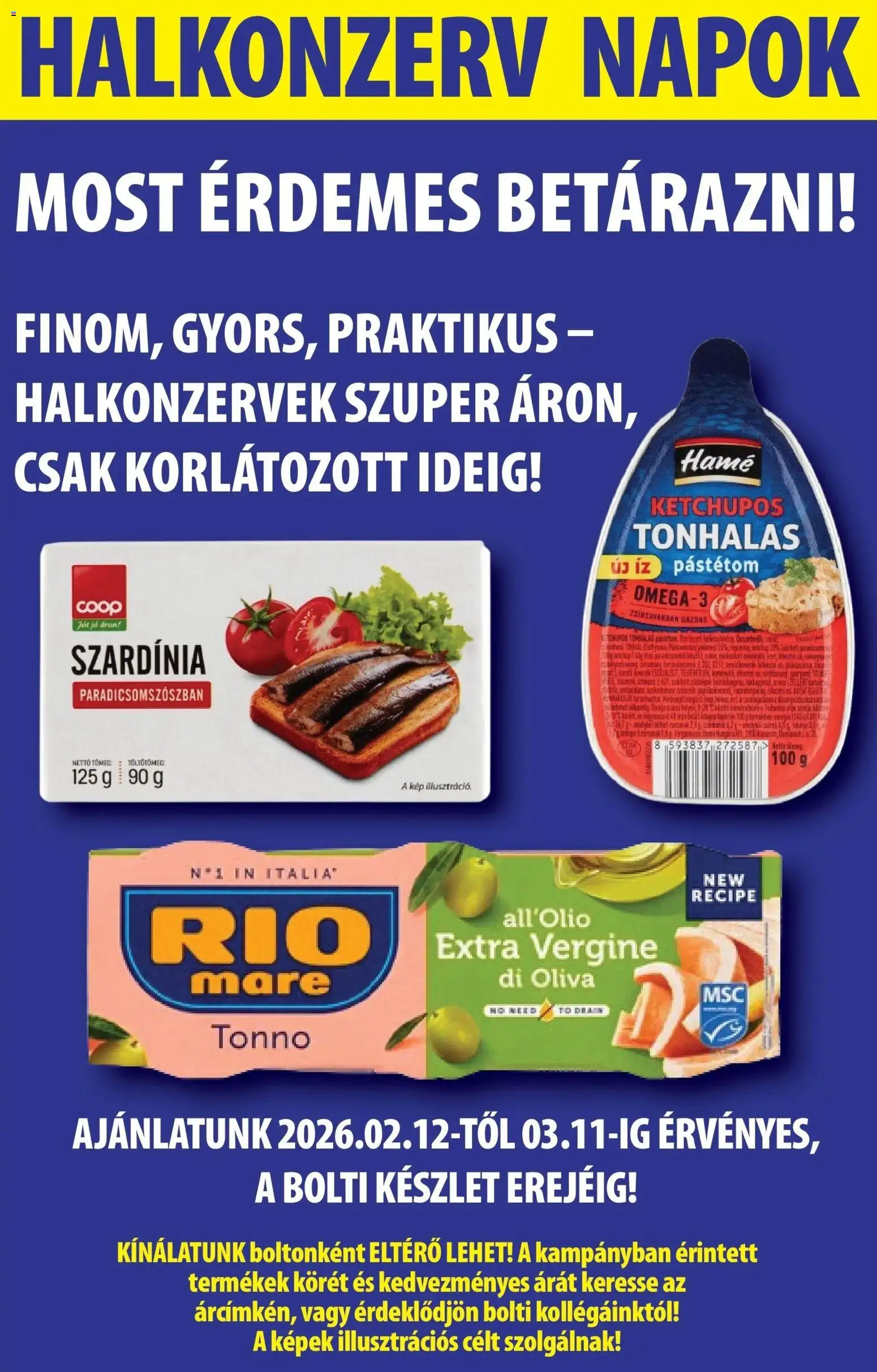 COOP Szolnok akciós ujság - amely érvényes a következő dátumtól: 05.03.2026 | Oldal: 4 | Termékek: Szardínia, Halkonzerv, Pástétom