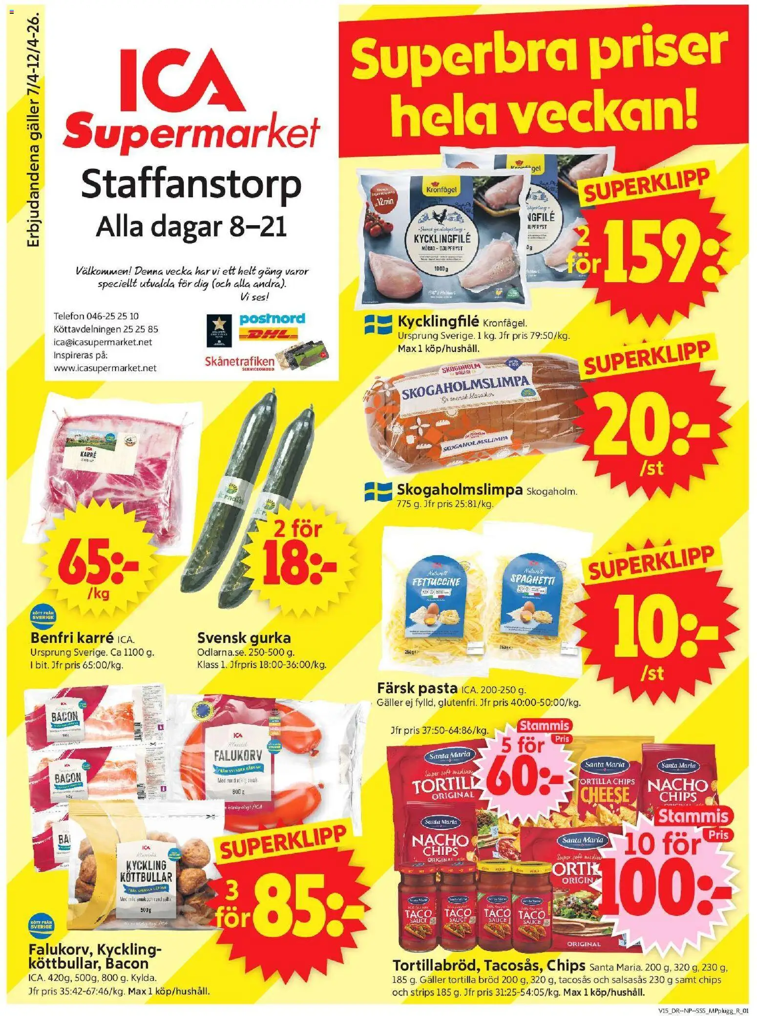 ICA Supermarket reklamblad aktuell från 06.04.2026 | Sida: 1 | Produkter: Tortilla, Bacon, Falukorv, Bröd