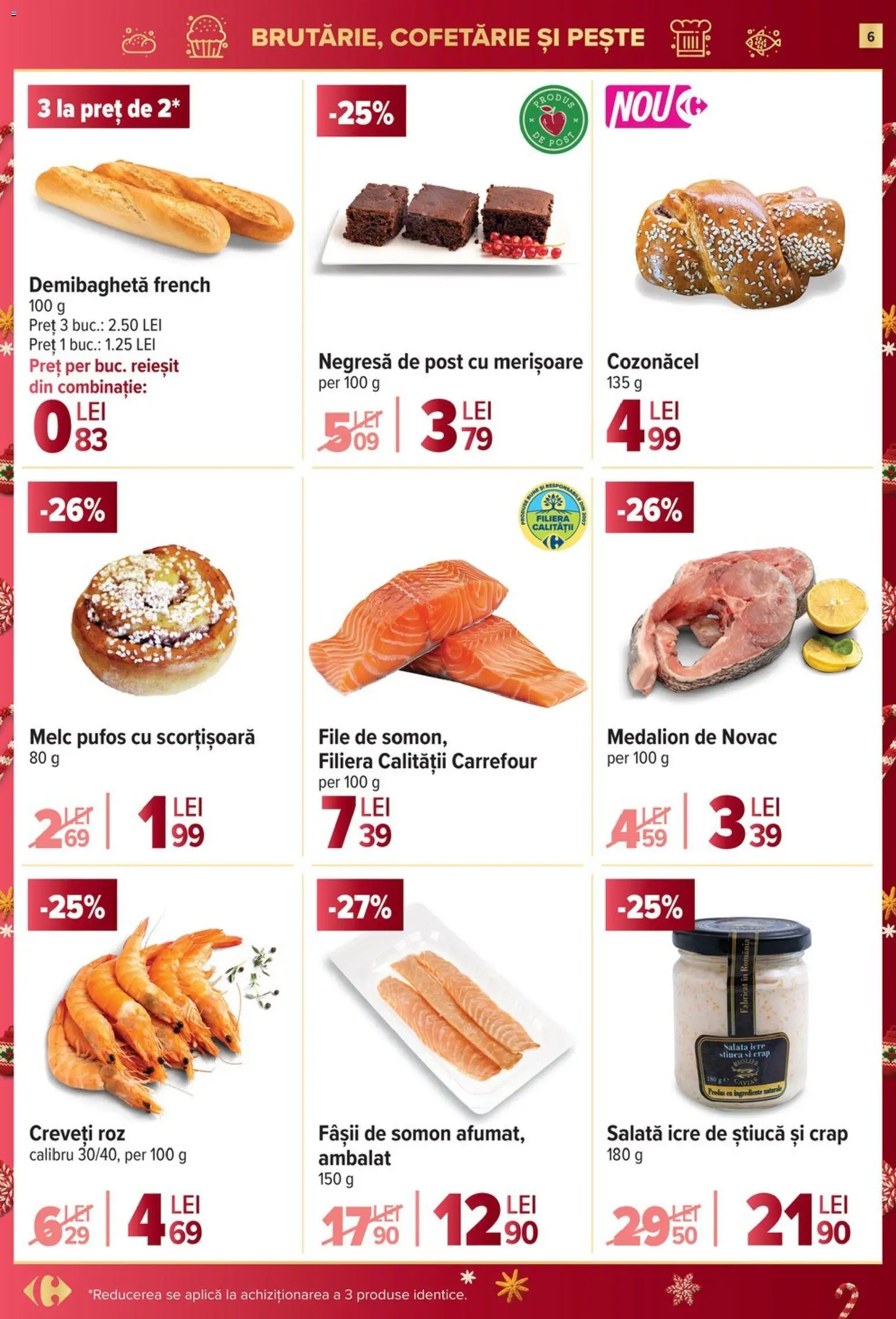Noul catalog Carrefour – valabil de la 10.12.2025 | Pagină: 6 | Produse: Pește, Salată, Çocuk sutyeni