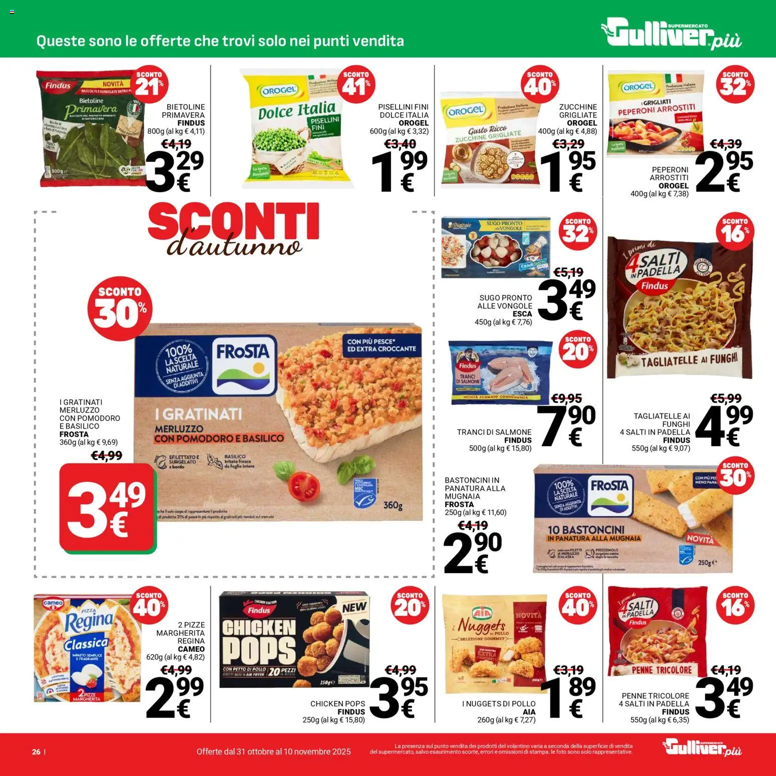 Volantino Gulliver del 31.10.2025 | Pagina: 26 | Prodotti: Pesce, Peperoni, Basilico, Sugo