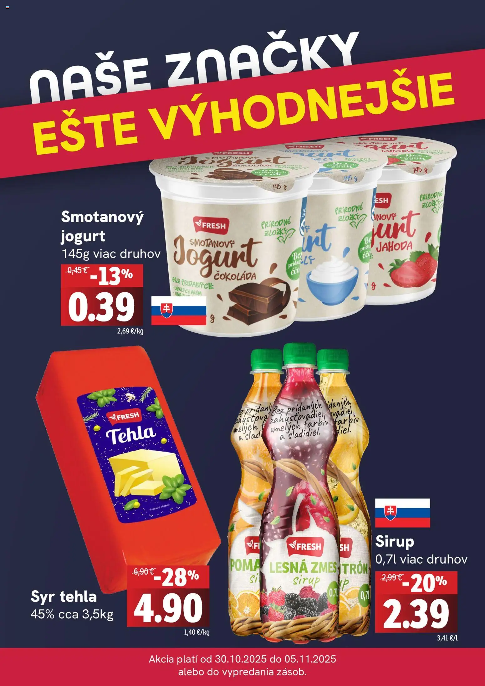 Nové Fresh akcie – leták je platný od 30.10.2025 | Strana: 4 | Produkty: Syr, Jogurt, Čokoláda