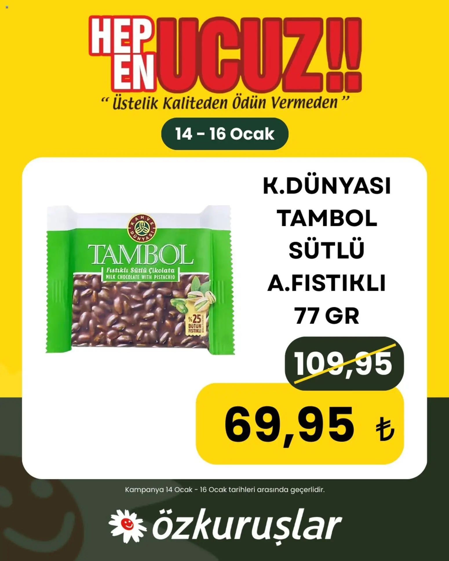 Özkuruşlar Katalog - 14.01.2026 tarihinden itibaren geçerlidir | Sayfa: 3 | Ürünler: Çikolata, Ocak