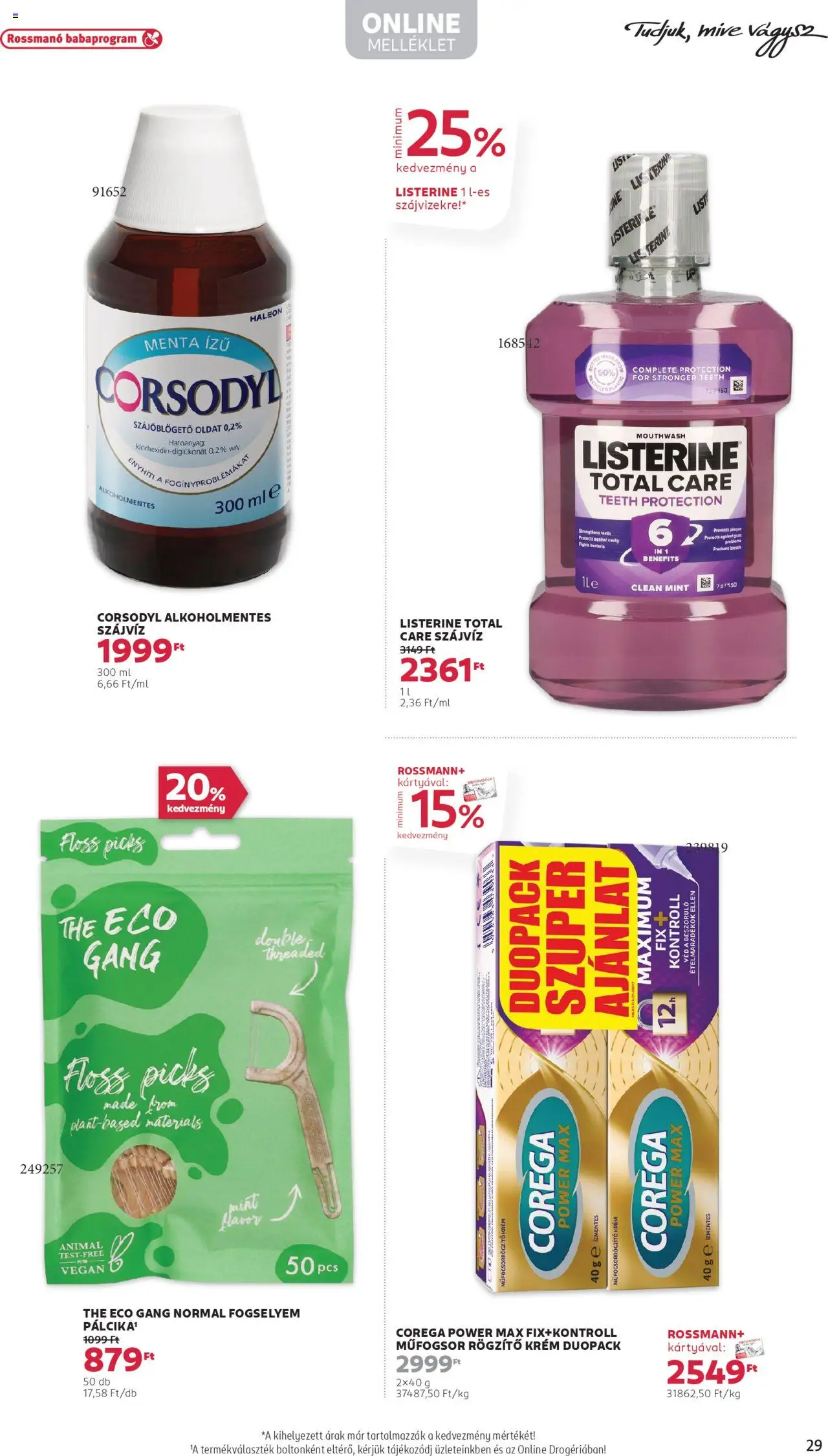 Rossmann akciós ujság - amely érvényes a következő dátumtól: 02.06.2025 | Oldal: 31 | Termékek: Szájvíz, Vegán