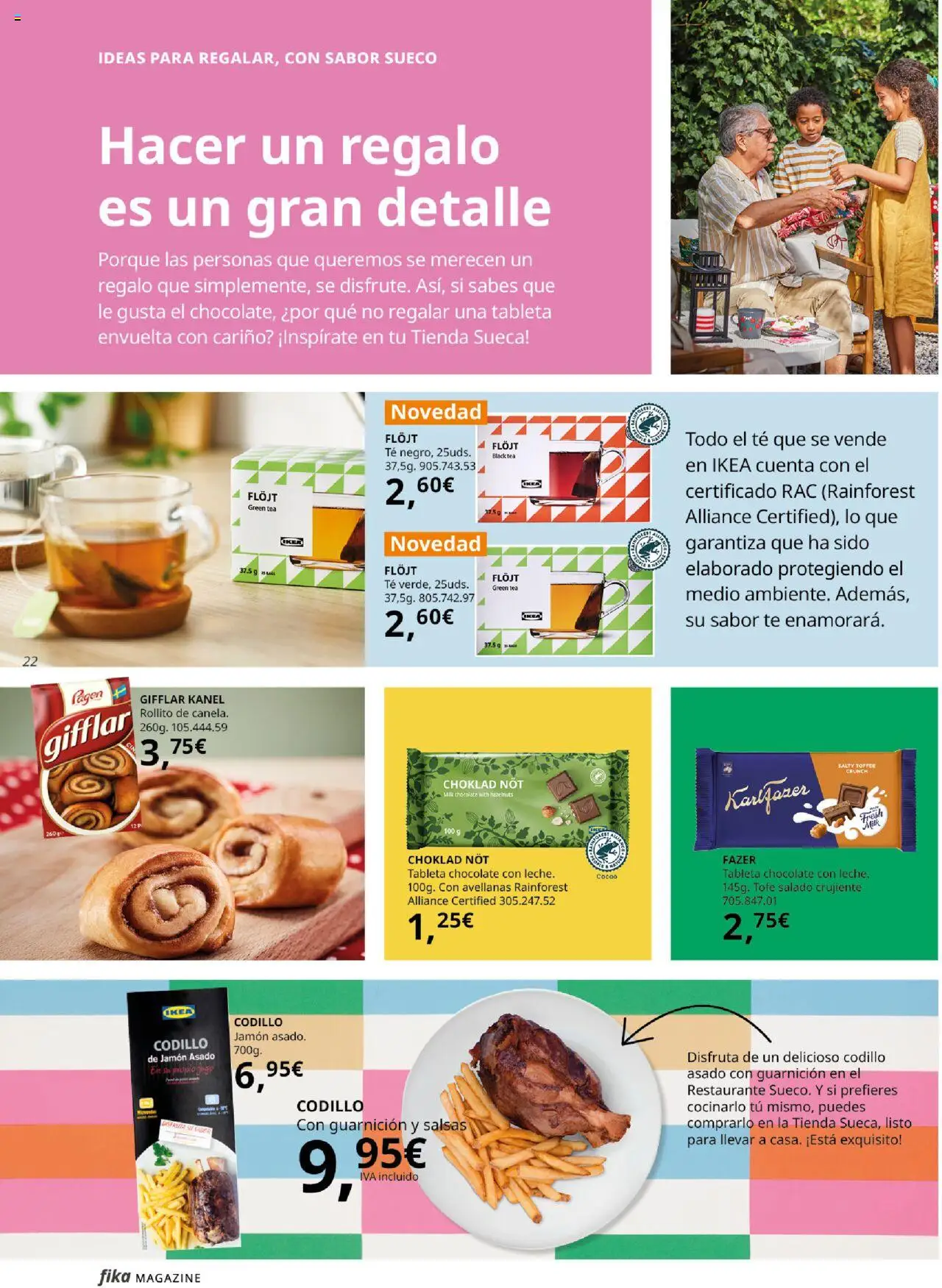 Catálogo IKEA Fika │ válido desde el 01.04.2025 | Página: 22 | Productos: Chocolate, Jamón, Jugo, Φρυγανιές σικάλεως