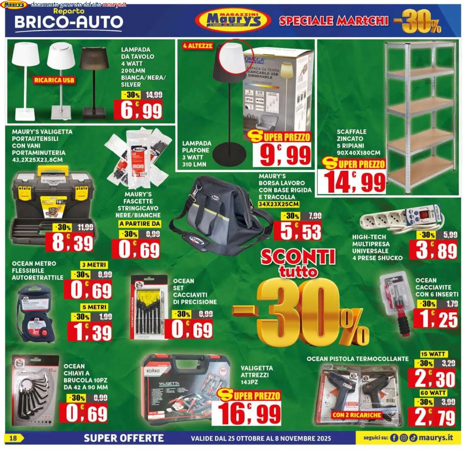 Volantino Maury's del 25.10.2025 | Pagina: 18 | Prodotti: Cacciavite, Fascette, Valigetta, Lampada