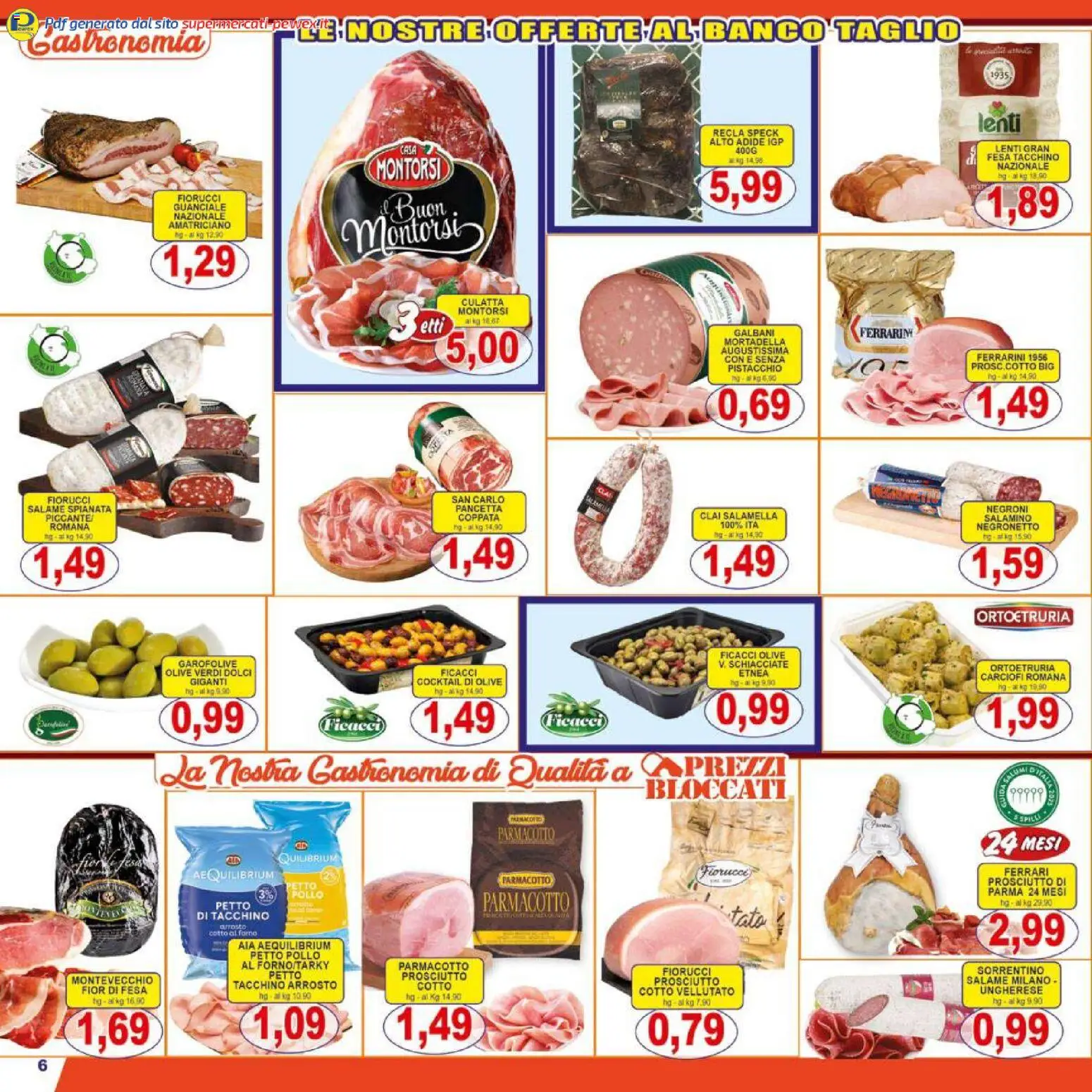 Volantino Pewex del 13.02.2026 | Pagina: 6 | Prodotti: Speck, Salamella, Prosciutto, Carciofi