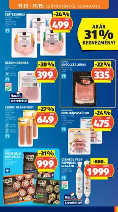 CSEMEGE VAGY PAPRIKÁS SZALÁMI, 400 g/darab - amely érvényes a következő dátumtól: 13.11.2025 | Oldal: 11 | Termékek: Bacon, Szalámi, Gyertya, Pizza