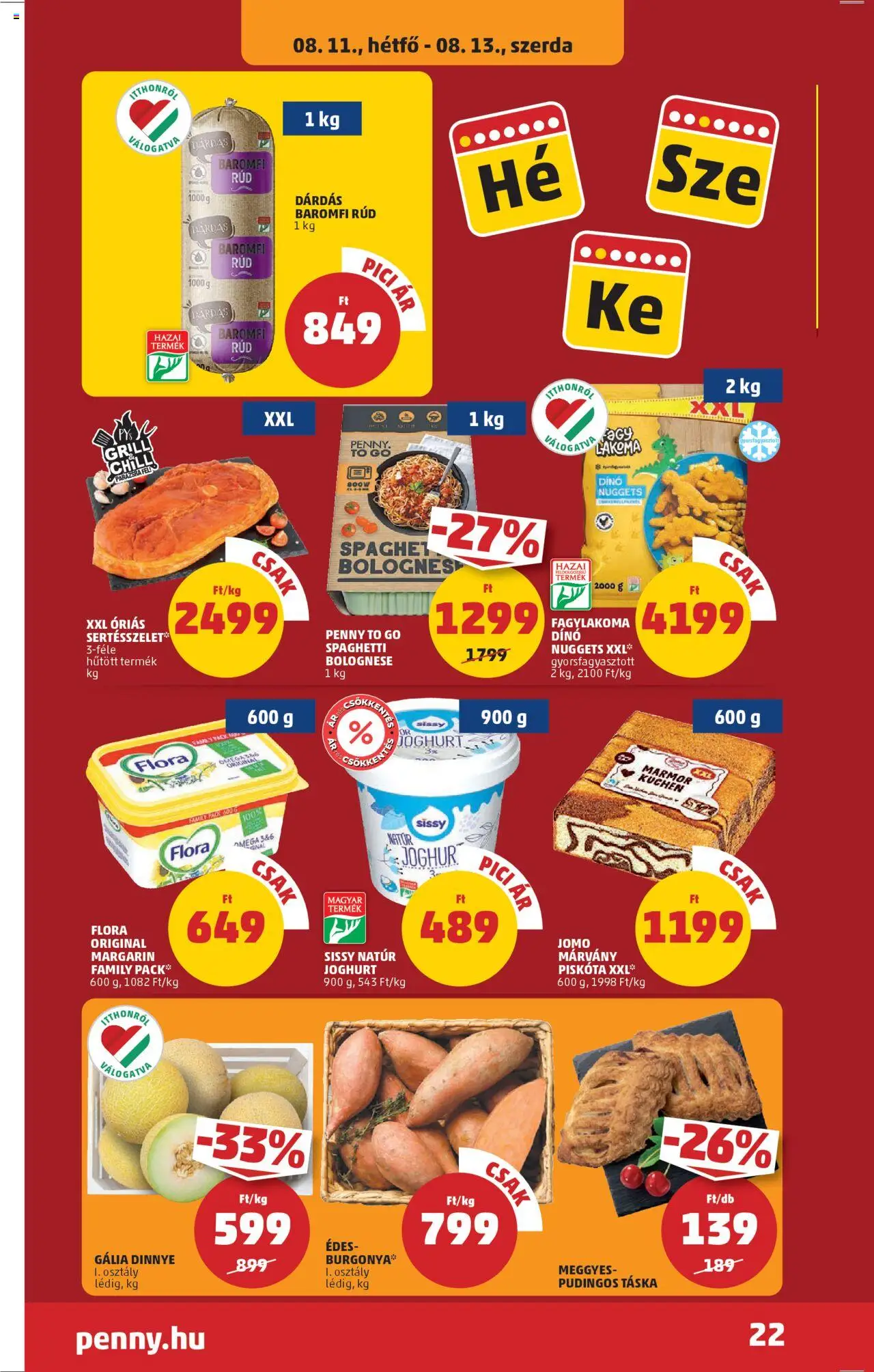 PENNY akciós ujság - amely érvényes a következő dátumtól: 07.08.2025 | Oldal: 26 | Termékek: Burgonya, Táska, Grill, Margarin