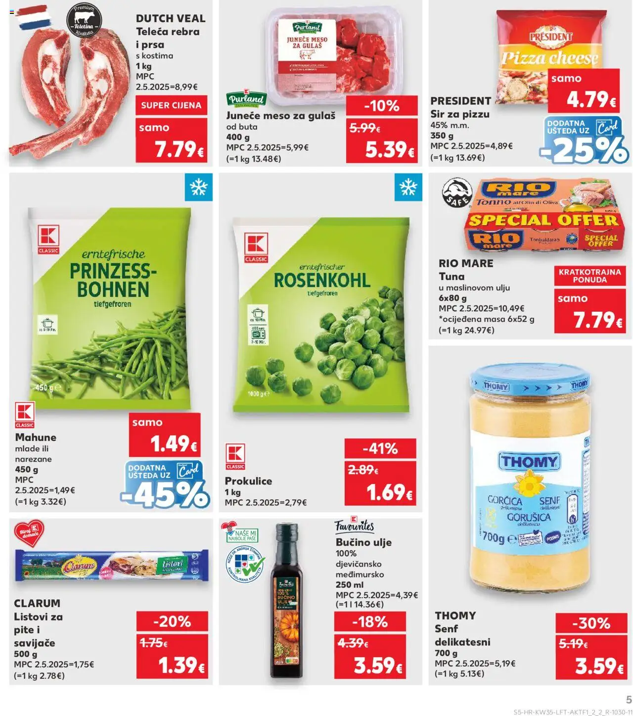 Kaufland katalog | vrijedi od 27.08.2025 | Stranica: 5 | Proizvodi: Listovi za pite, Teletina, Ulje, Tuna