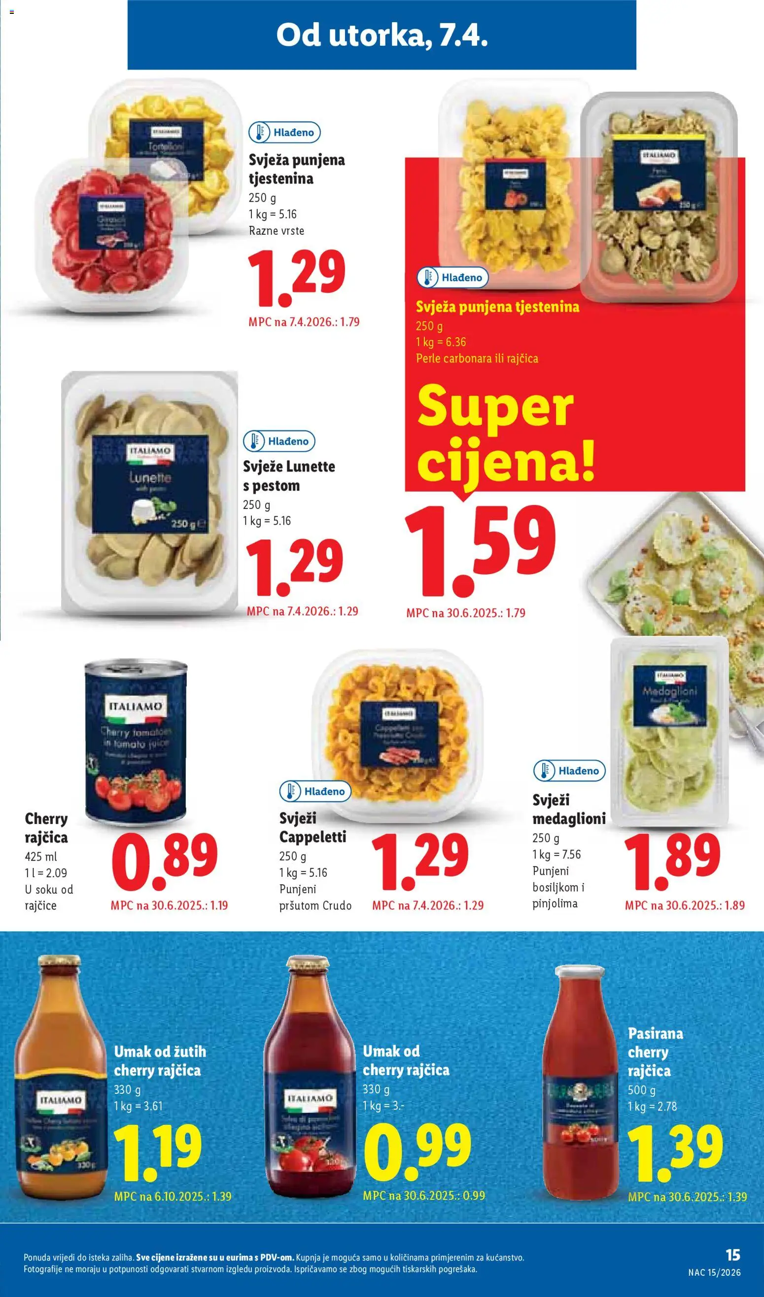 Lidl katalog | vrijedi od 07.04.2026 | Stranica: 15 | Proizvodi: Rajčice, Tjestenina, Umak, Rajčica