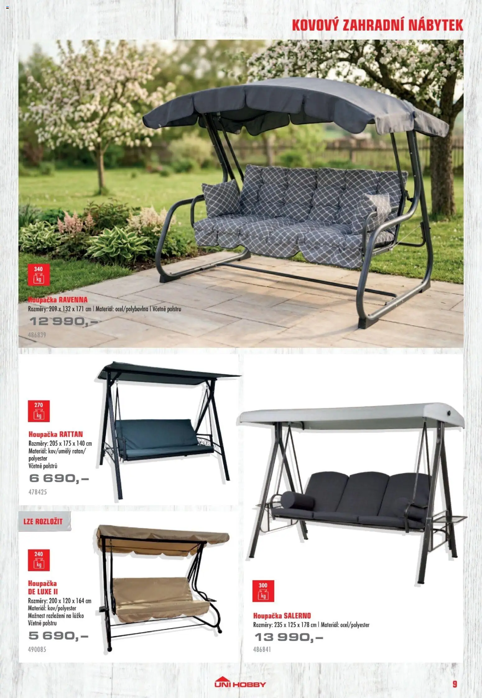 Uni Hobby katalog - Nábytek, grily a bazény 2026 od 10.04.2026 | Strana: 9 | Produkty: Houpačka, Nábytek, Zahradní nábytek