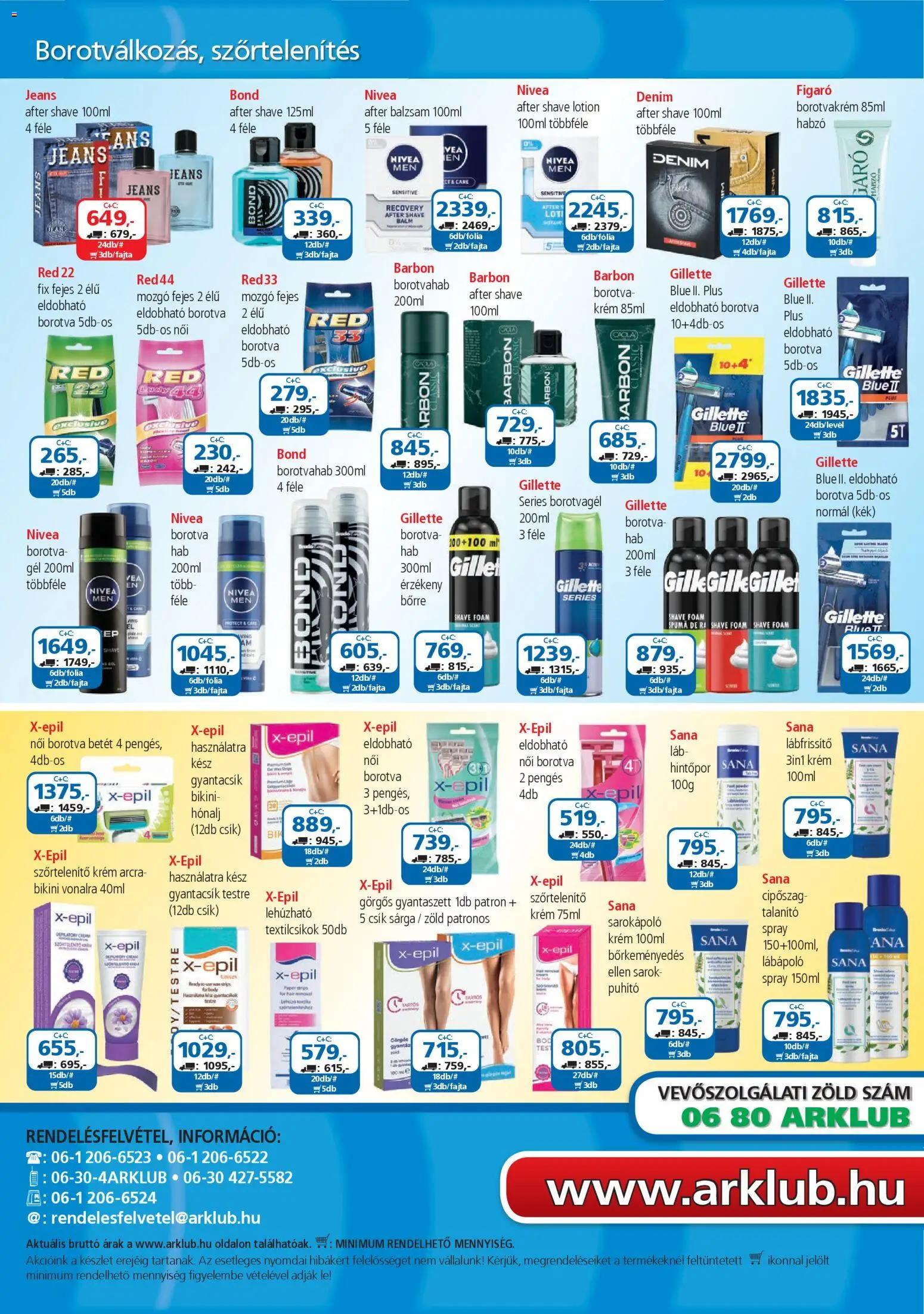 ÁRKLUB akciós ujság - amely érvényes a következő dátumtól: 01.11.2025 | Oldal: 32 | Termékek: Bikini, Borotva, Borotvagél, Szőrtelenítő