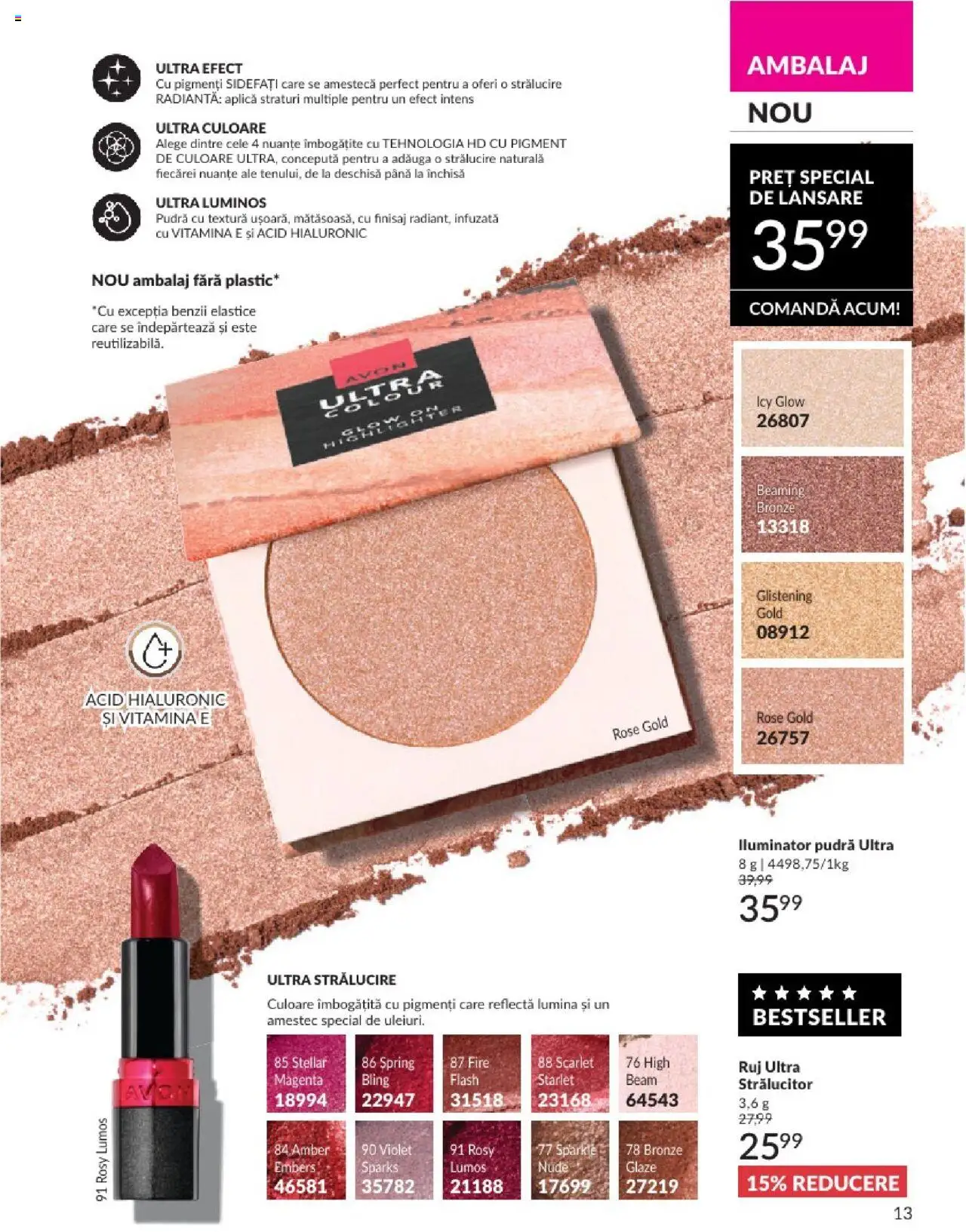 Catalog Avon - 06 2025 – valabil de la 01.06.2025 | Pagină: 13 | Produse: Tavuk suyu, Pudră, Iluminator, Ruj