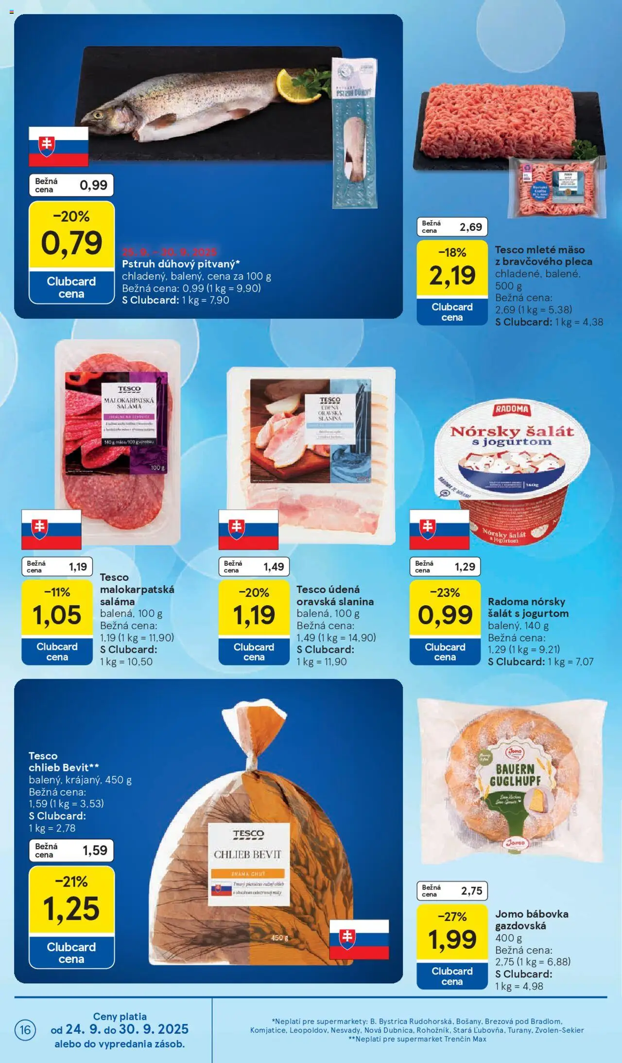 Nové Tesco akcie – leták je platný od 24.09.2025 | Strana: 16 | Produkty: Saláma, Slanina, Pstruh, Mleté mäso