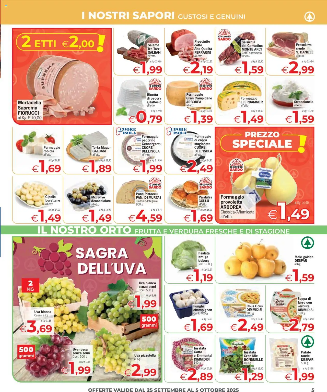 Volantino Despar del 25.09.2025 | Pagina: 5 | Prodotti: Frutta, Uva, Mortadella, Robiola
