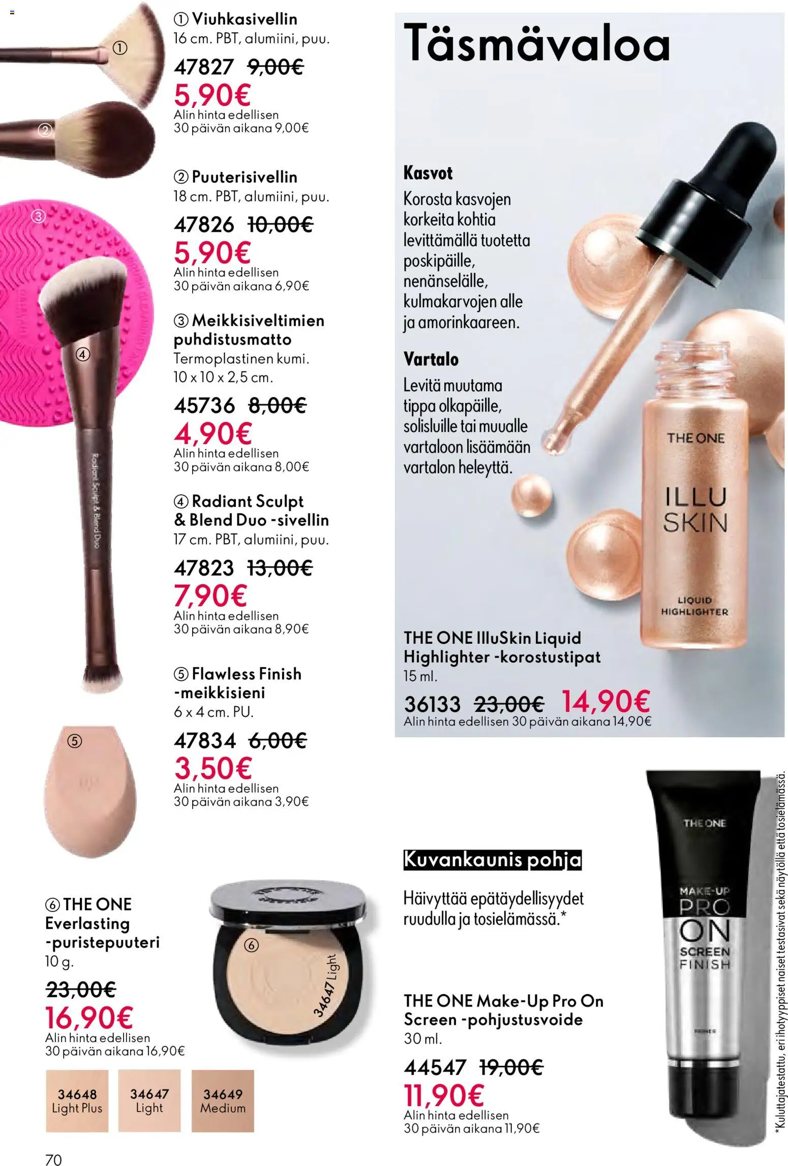 Oriflame - Esite 04 – voimassa 11.03.2026 alkaen | Sivu: 70 | Tuotteet: Sivellin