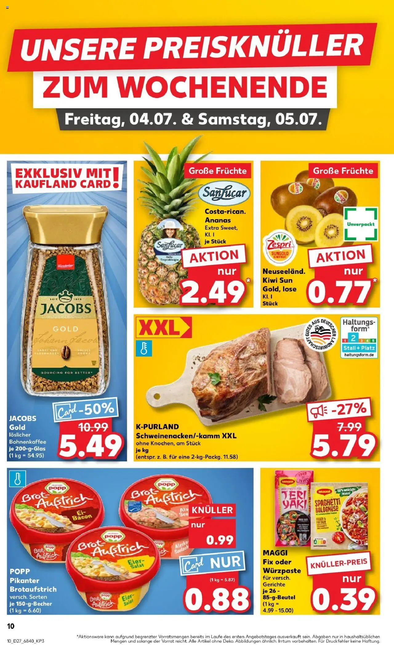 Kaufland prospekt Alfeld (Leine)	 - gültig ab dem 03.07.2025 | Seite: 10 | Produkte: Ananas, Maggi fix, Brot, Salat