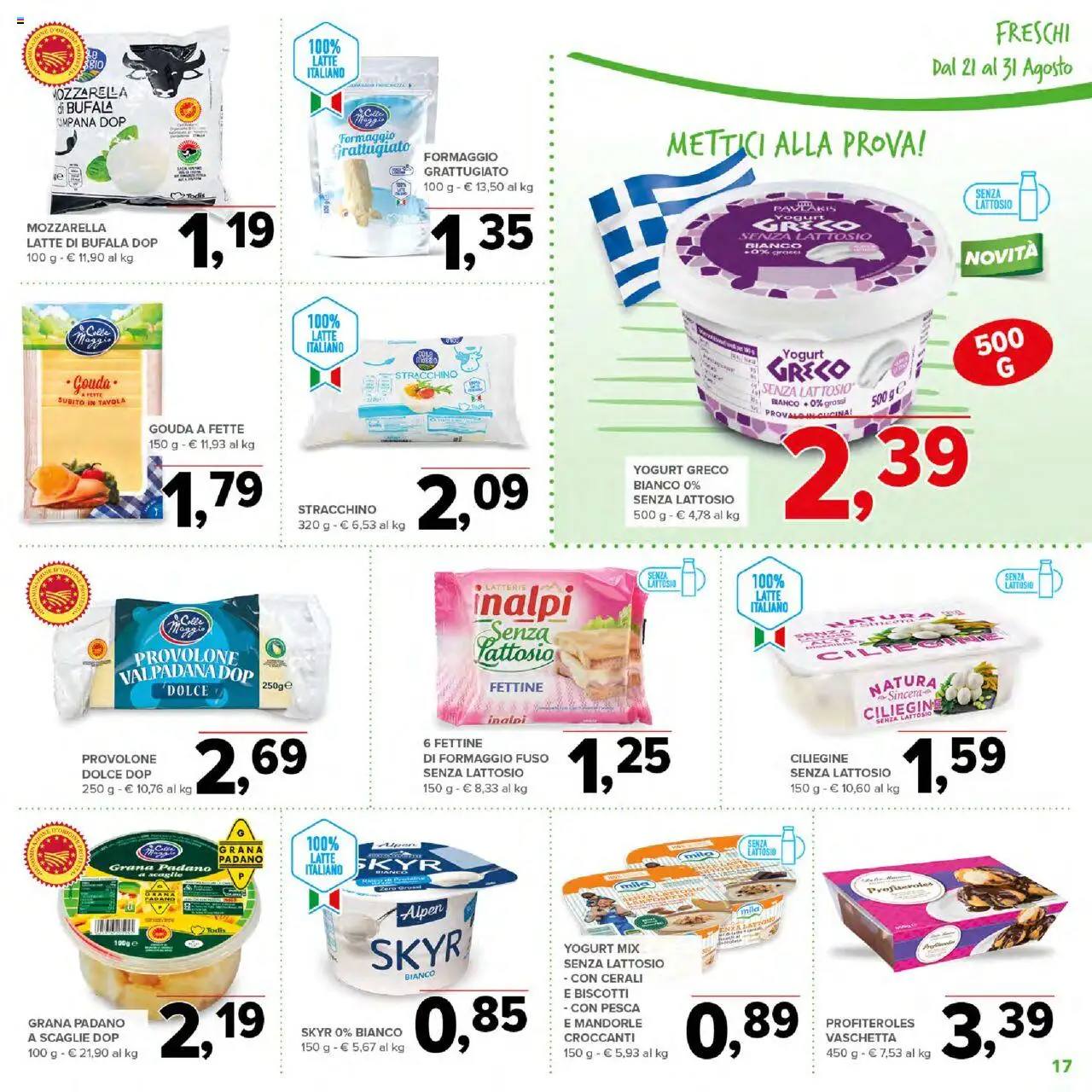 Volantino Todis del 21.08.2025 | Pagina: 17 | Prodotti: Provolone, Yogurt greco, Mozzarella, Formaggio