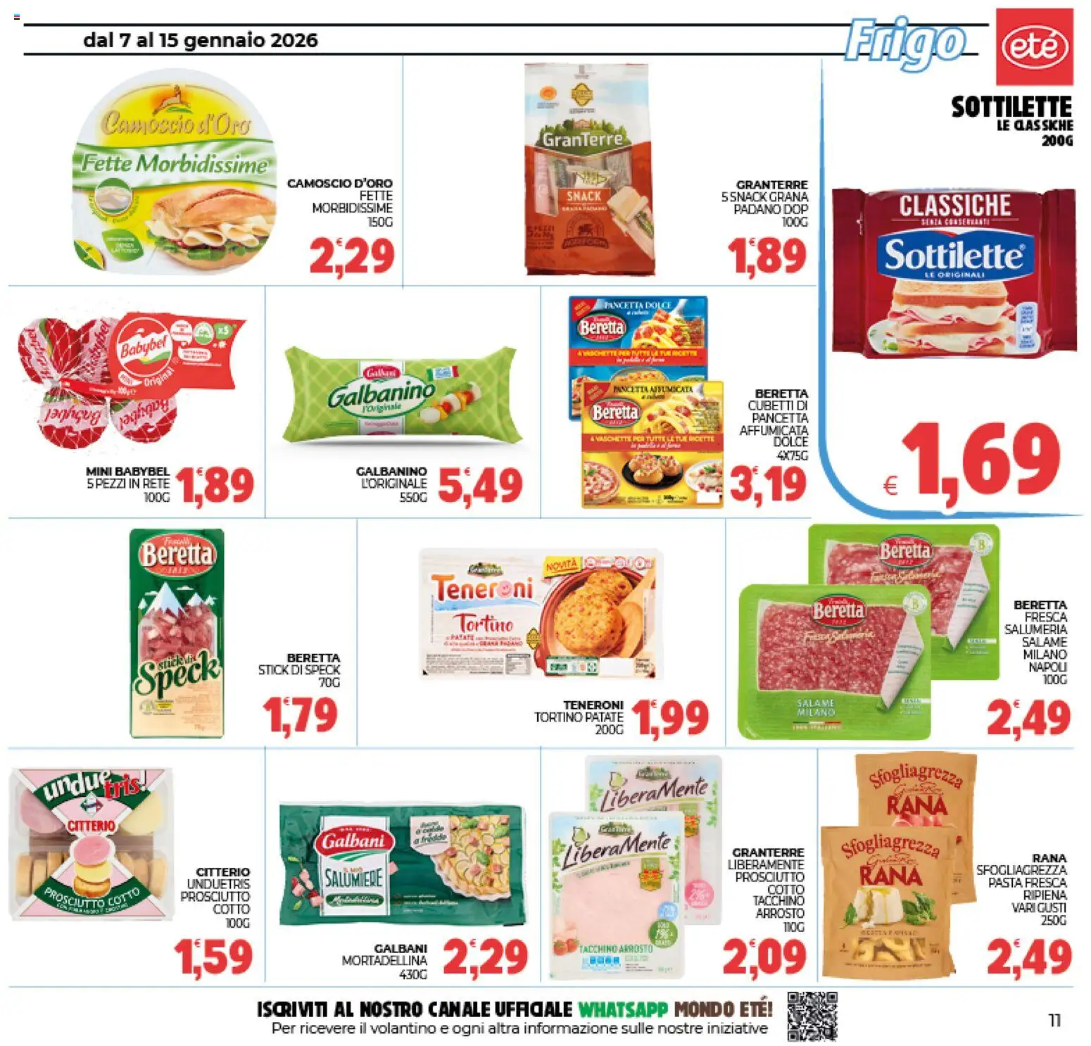 Volantino Eté del 07.01.2026 | Pagina: 11 | Prodotti: Speck, Prosciutto Cotto, Salame, Pasta
