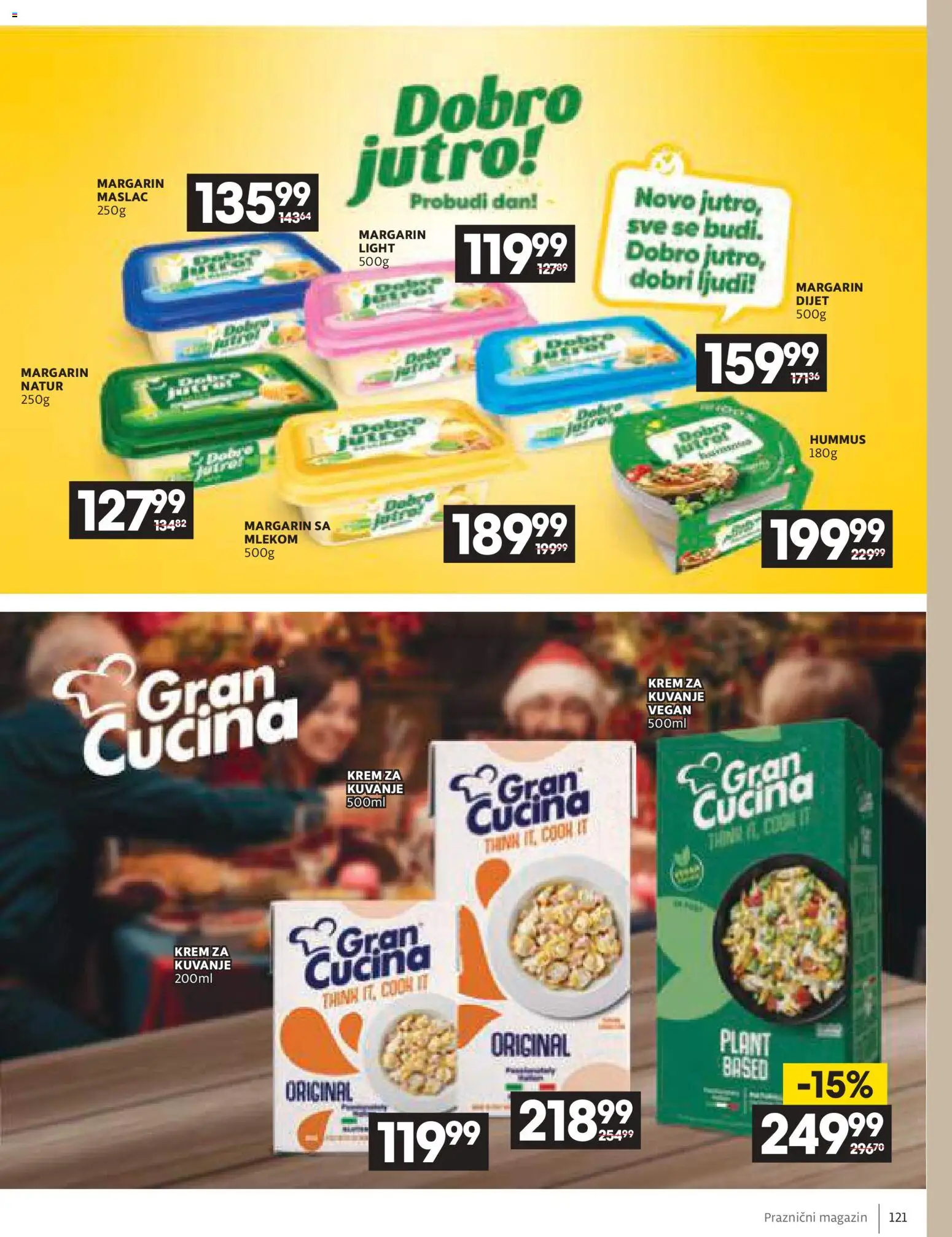 Idea katalog - važi od 11.12.2025 | Strana: 121 | Proizvode: Maslac, Hummus, Margarin