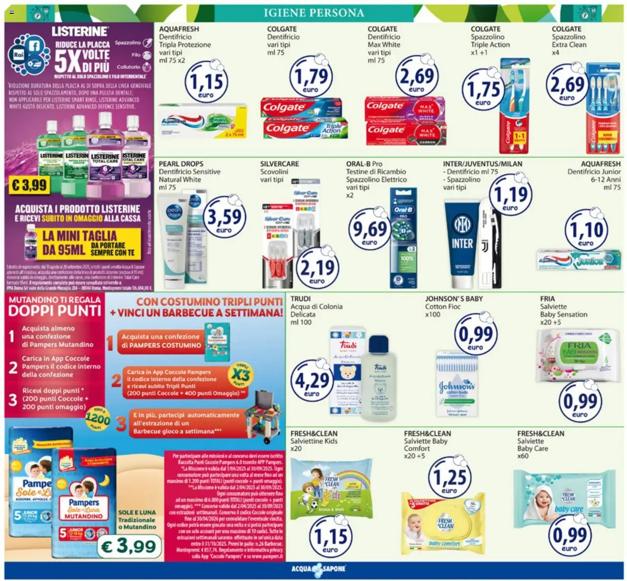 Volantino Acqua e Sapone del 25.08.2025 | Pagina: 9 | Prodotti: Tè, Pampers, Gioco, Spazzolino elettrico