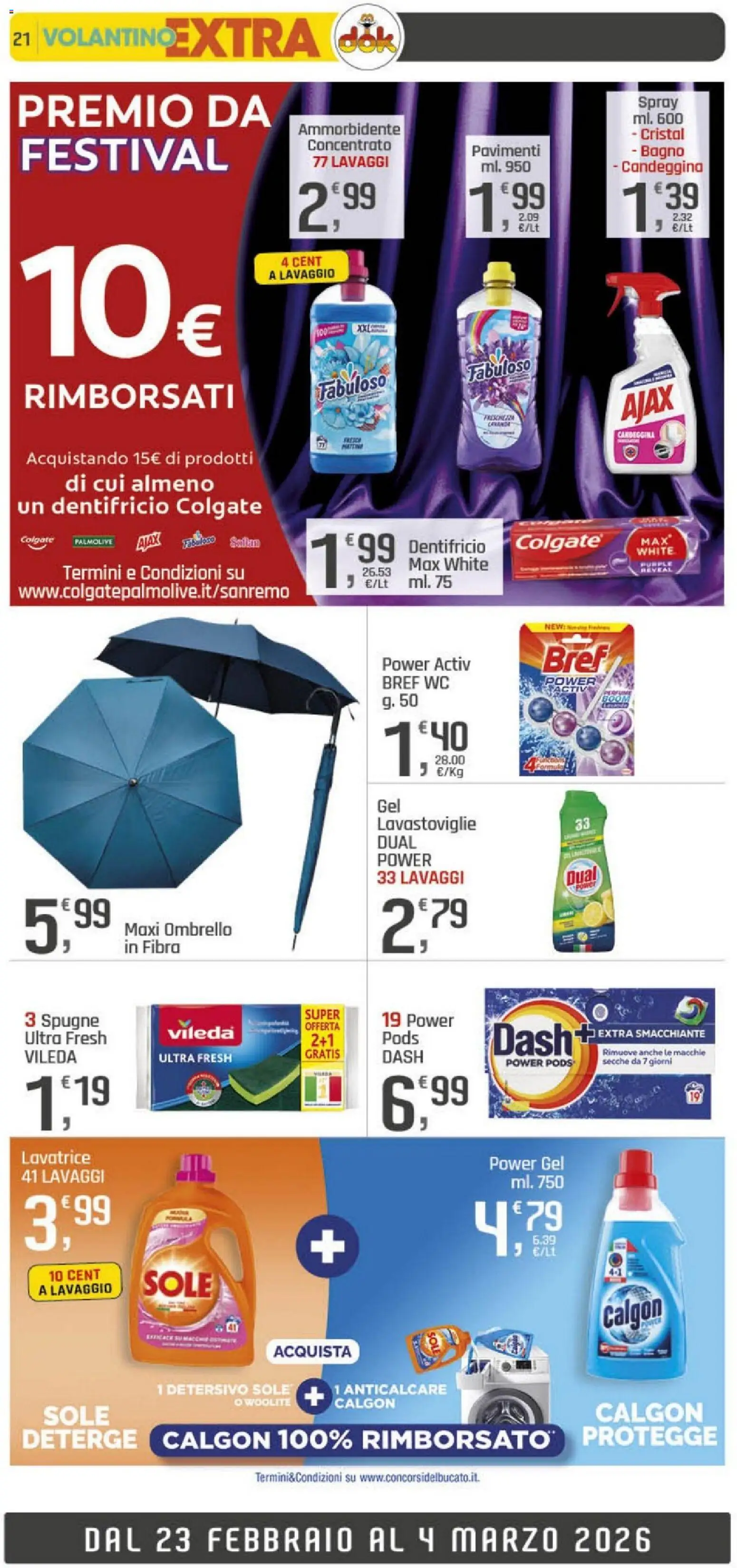 Volantino DOK del 18.02.2026 | Pagina: 21 | Prodotti: Dentifricio, Lavatrice, Lavastoviglie, WC