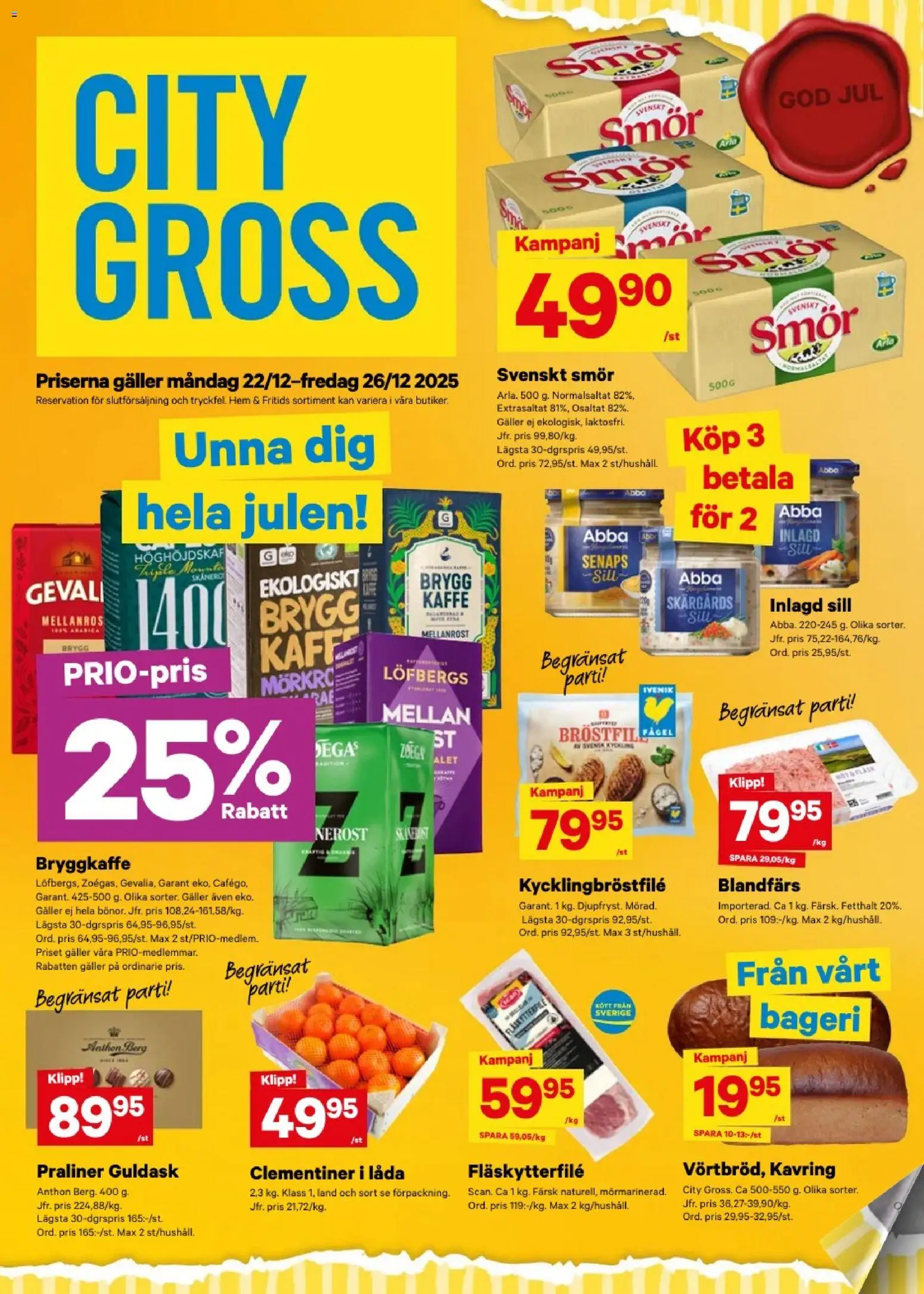 City Gross reklamblad aktuell från 22.12.2025 | Sida: 1 | Produkter: Bageri, Sill, Blandfärs, Kaffe