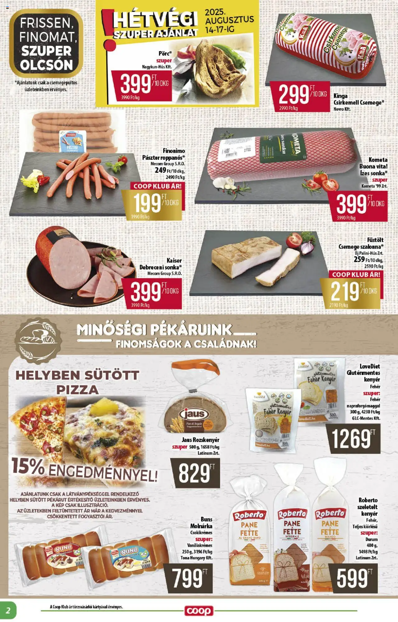 COOP akciós ujság - amely érvényes a következő dátumtól: 14.08.2025 | Oldal: 2 | Termékek: Sonka, Pizza, Gluténmentes, Csirkemell