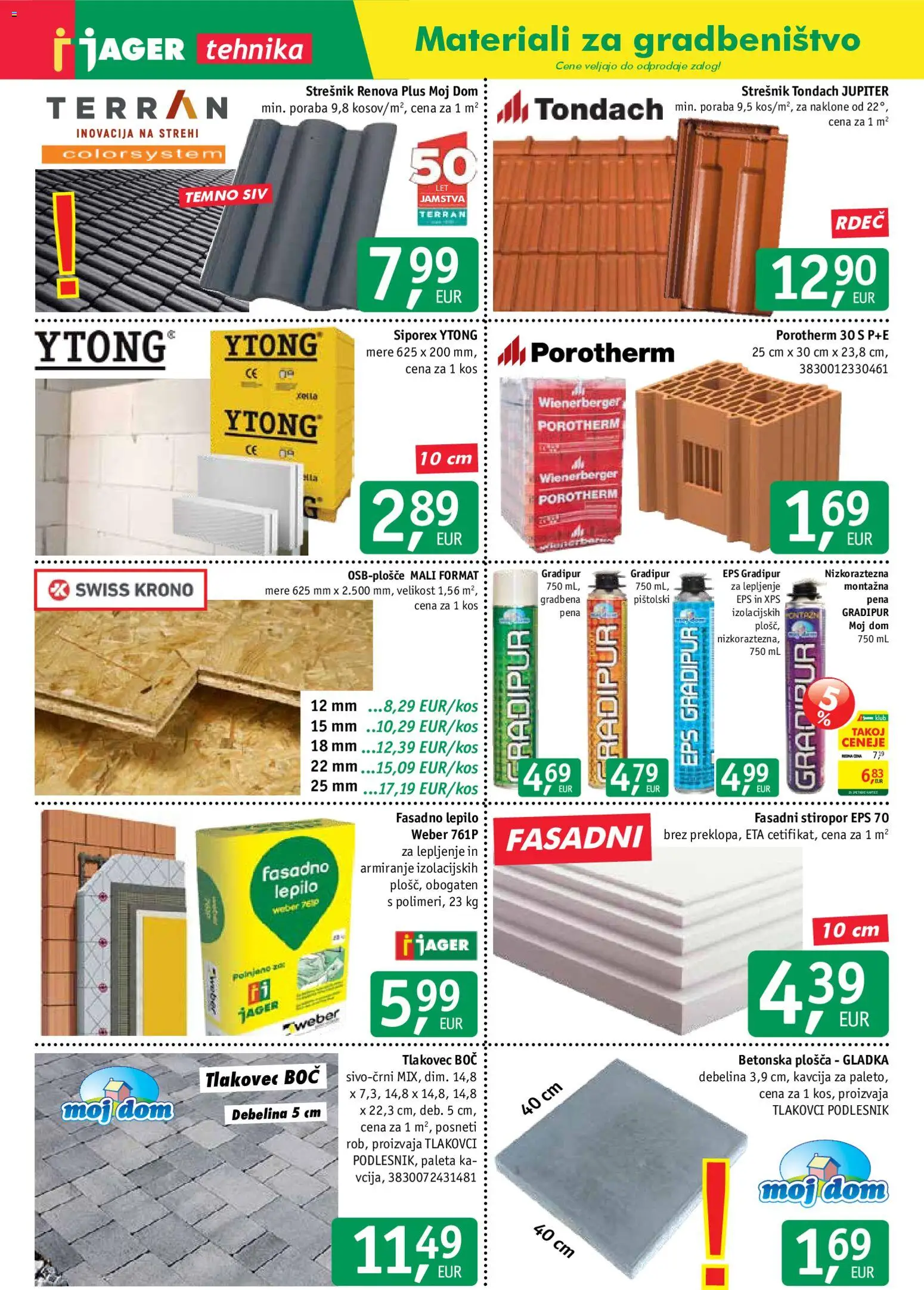 Novi Jager katalog ponudbe – veljaven od 11.02.2026 | Stran: 4 | Izdelki: Kos, Lepilo, Tlakovec