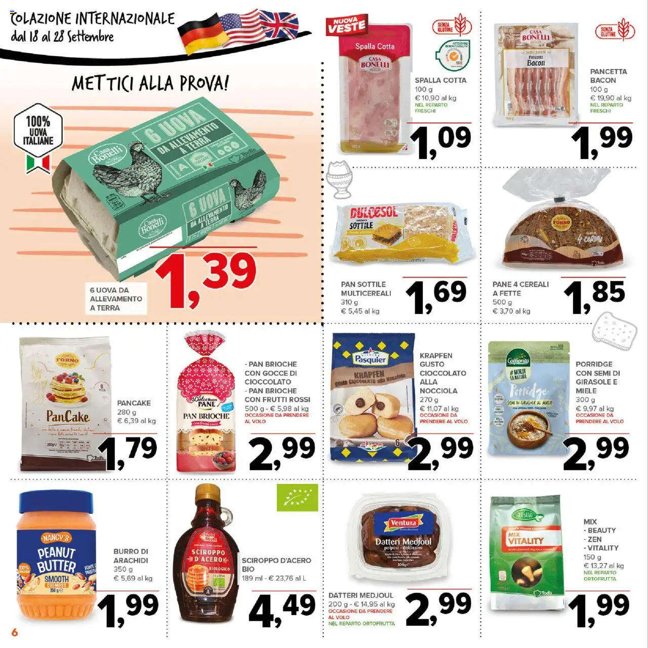 Volantino Todis del 18.09.2025 | Pagina: 6 | Prodotti: Cioccolato, Pancetta, Arachidi, Miele