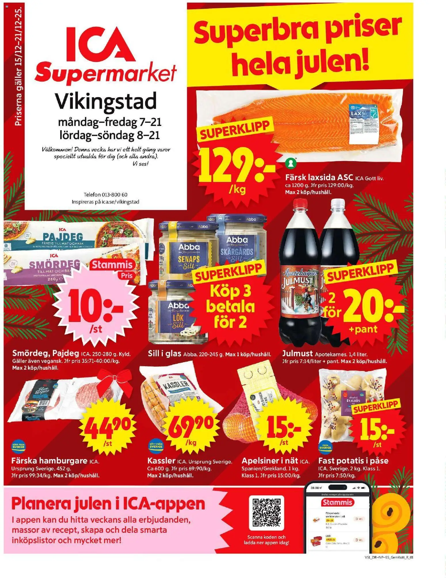 ICA Supermarket reklamblad aktuell från 15.12.2025 | Sida: 1 | Produkter: Hamburgare, Galler, Lax, Telefon