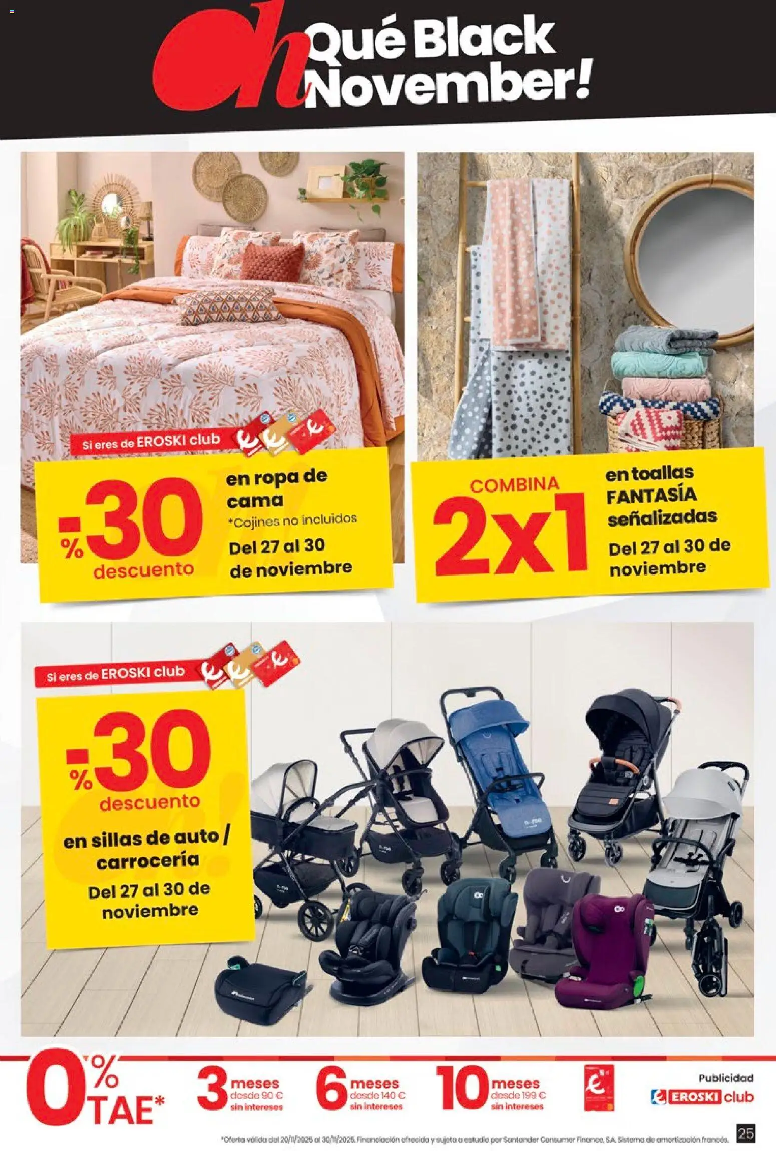 Eroski - Black Friday │ válido desde el 20.11.2025 | Página: 25 | Productos: Ropa, Κασέρι, Cama