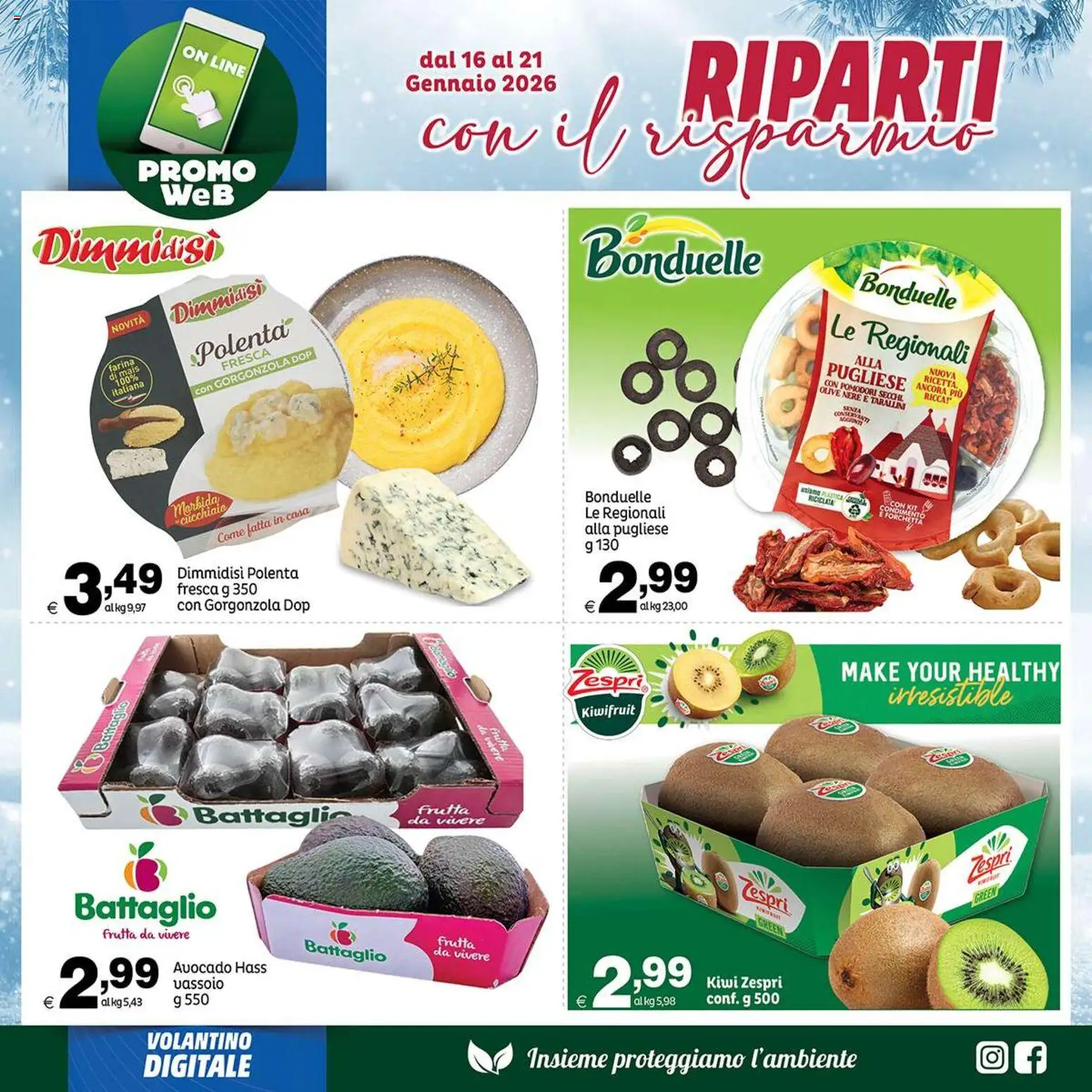Volantino Elite Supermercati del 16.01.2026 | Pagina: 7 | Prodotti: Kiwi, Olive, Farina, Mais