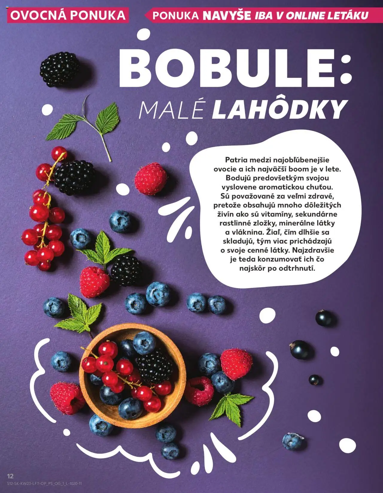 Nové Kaufland akcie – leták je platný od 05.06.2025 | Strana: 12 | Produkty: Ovocie