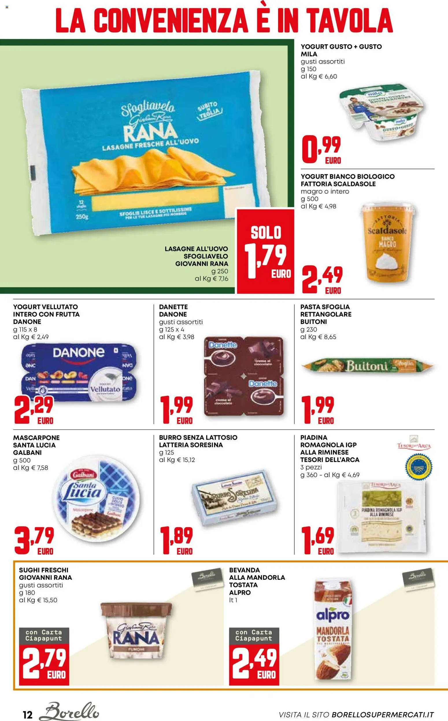 Volantino Borello Supermercati del 18.12.2025 | Pagina: 12 | Prodotti: Pasta sfoglia, Frutta, Pasta, Piadina