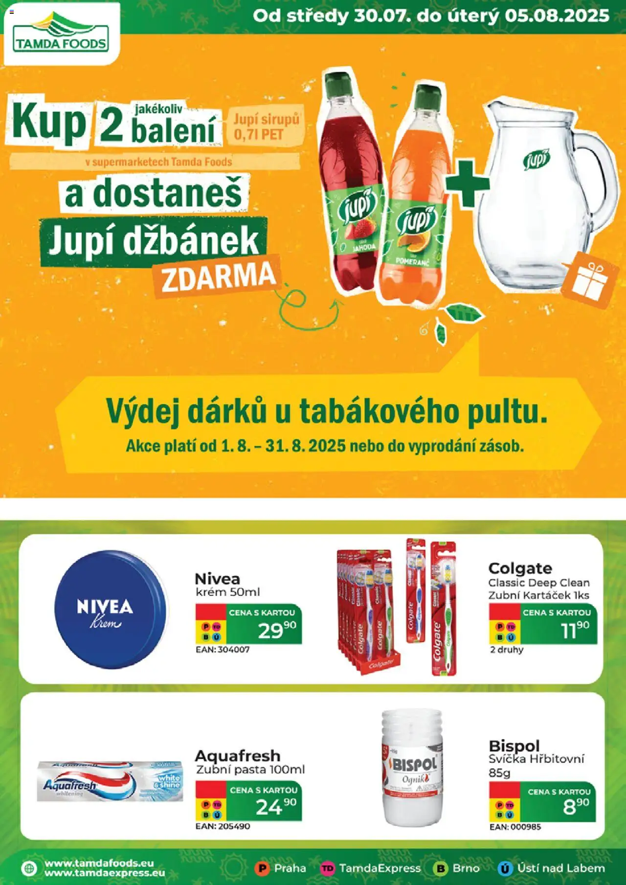 Tamda Foods leták od 30.07.2025 | Strana: 1 | Produkty: Zubní kartáček, Nivea, Jupí, Svíčka