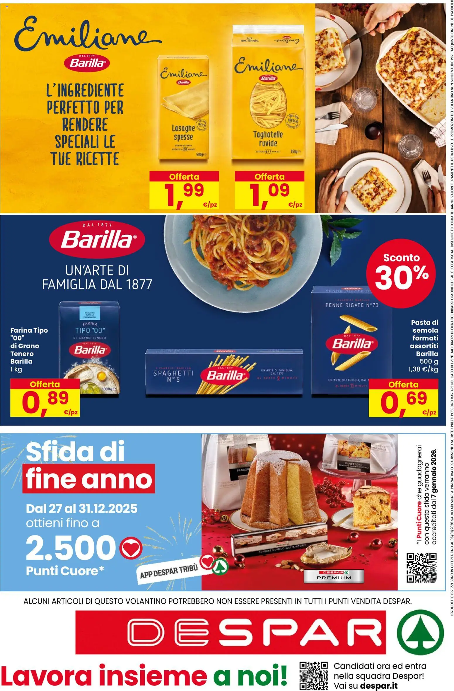 Volantino Despar del 16.12.2025 | Pagina: 20 | Prodotti: Farina, Pasta, Mandorle, Penne