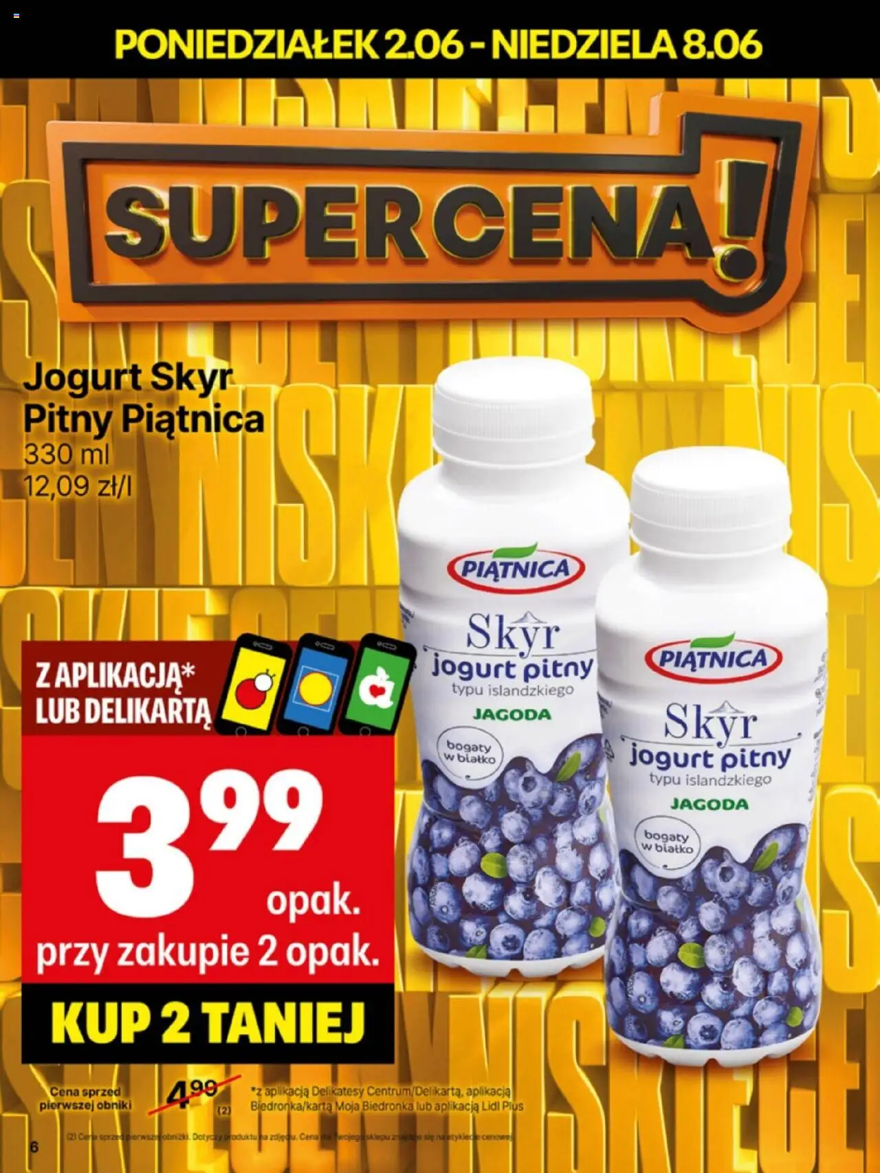 Delikatesy Centrum Gazetka - Sklepy Własne od 02.06.2025 | Strona: 6 | Produkty: Jogurt pitny, Delikatesy, Jogurt, Skyr
