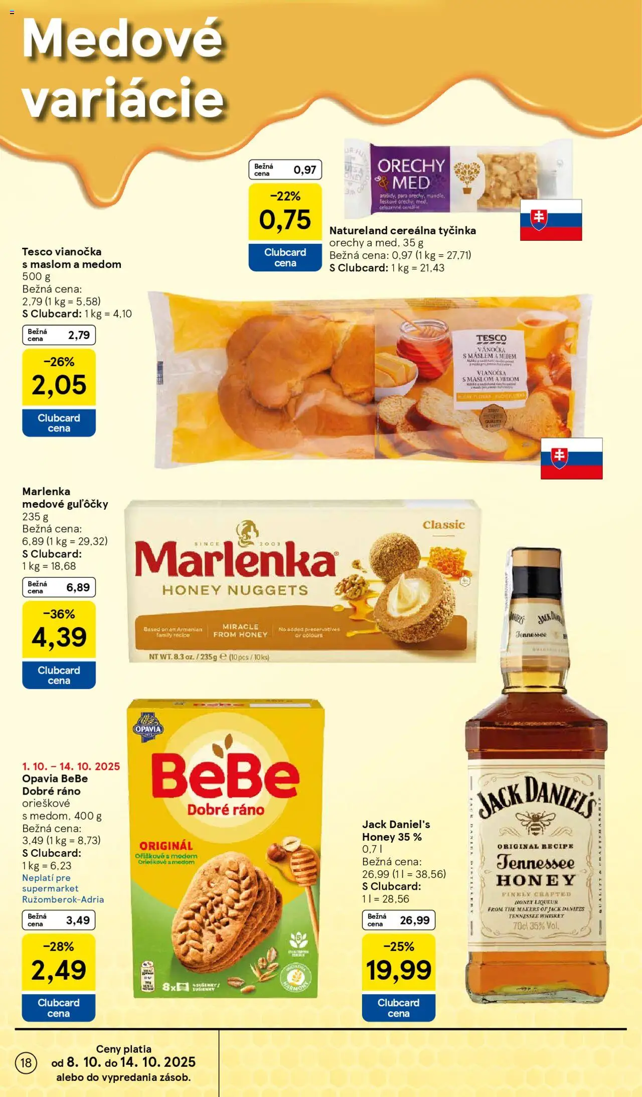 Nové Tesco akcie – leták je platný od 08.10.2025 | Strana: 18 | Produkty: BeBe Dobré ráno, Orechy, Med, Jack Daniel's