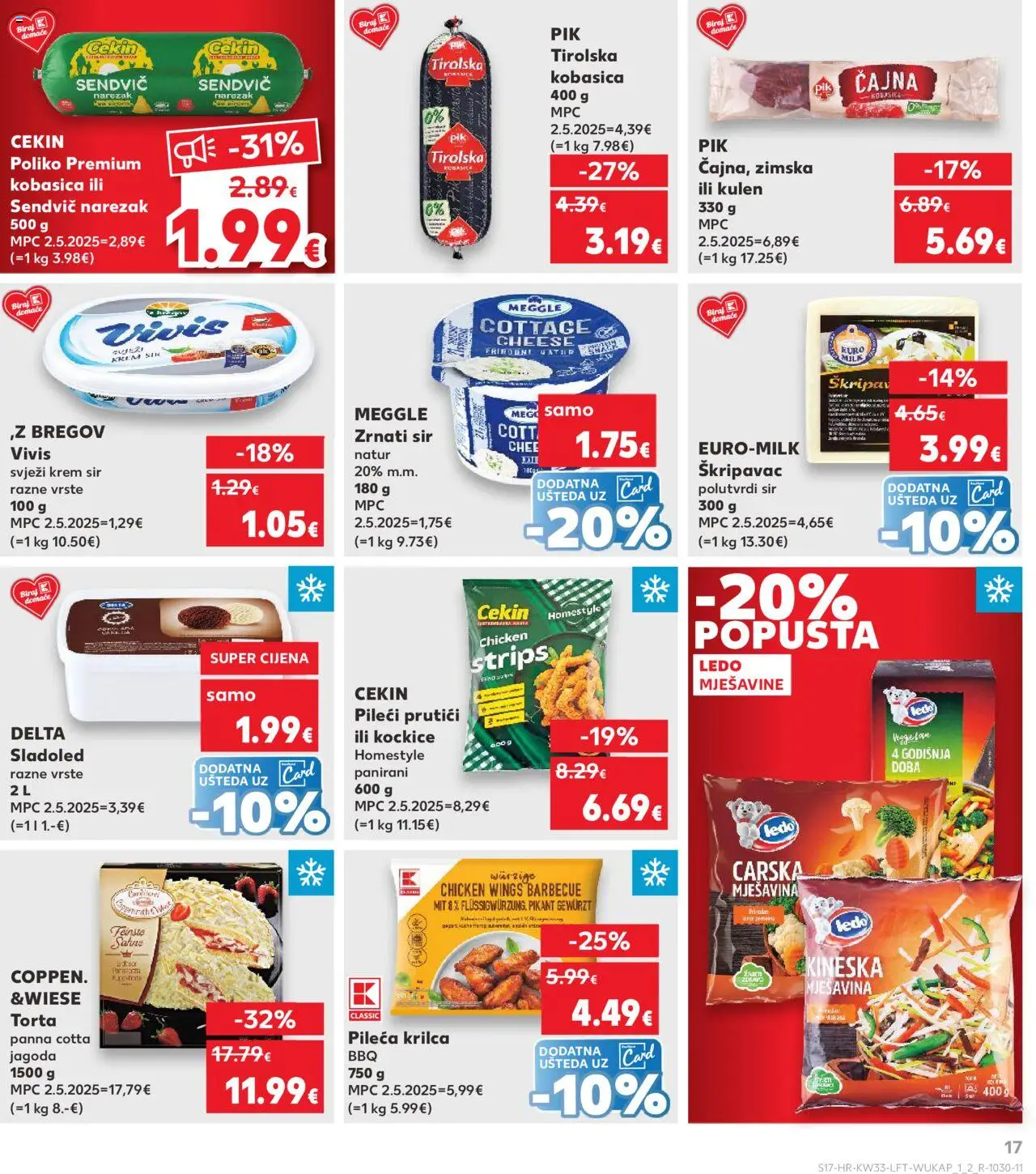Kaufland katalog | vrijedi od 13.08.2025 | Stranica: 17 | Proizvodi: Krem sir, Sir, Narezak, Sladoled