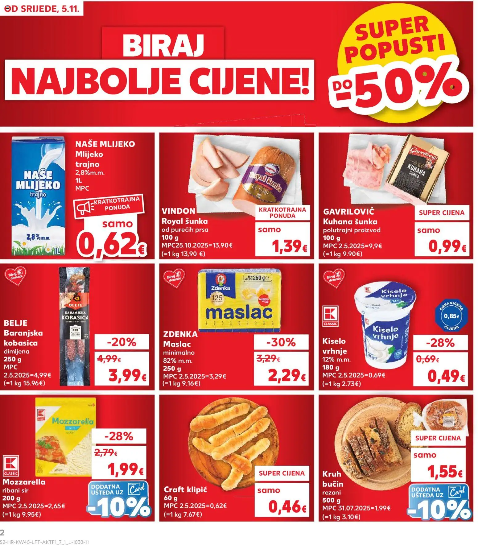 Kaufland katalog | vrijedi od 05.11.2025 | Stranica: 2 | Proizvodi: Mlijeko, Maslac, Kruh, Šunka