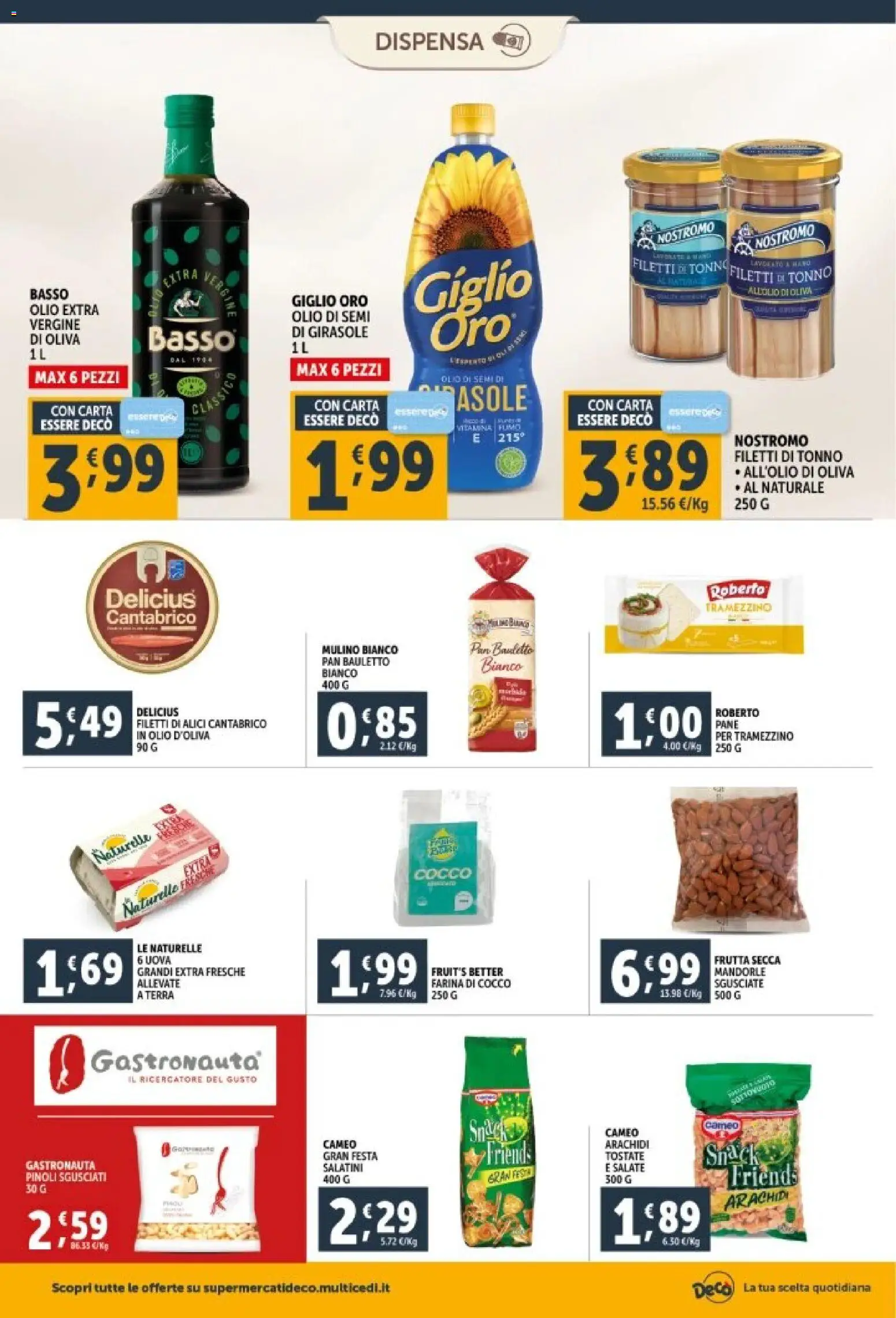 Volantino Decò del 29.12.2025 | Pagina: 18 | Prodotti: Frutta, Olio, Mandorle, Arachidi